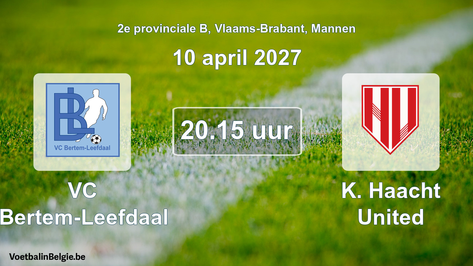 Geplande wedstrijd mannenvoetbal: VC Bertem-Leefdaal - K. Haacht United (10 april 2027)