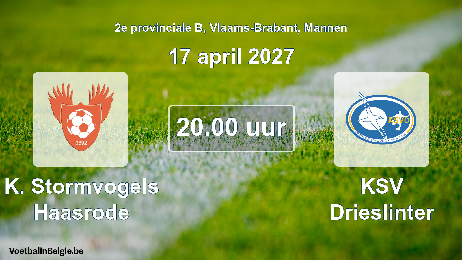 Geplande wedstrijd mannenvoetbal: K. Stormvogels Haasrode - KSV Drieslinter (17 april 2027)