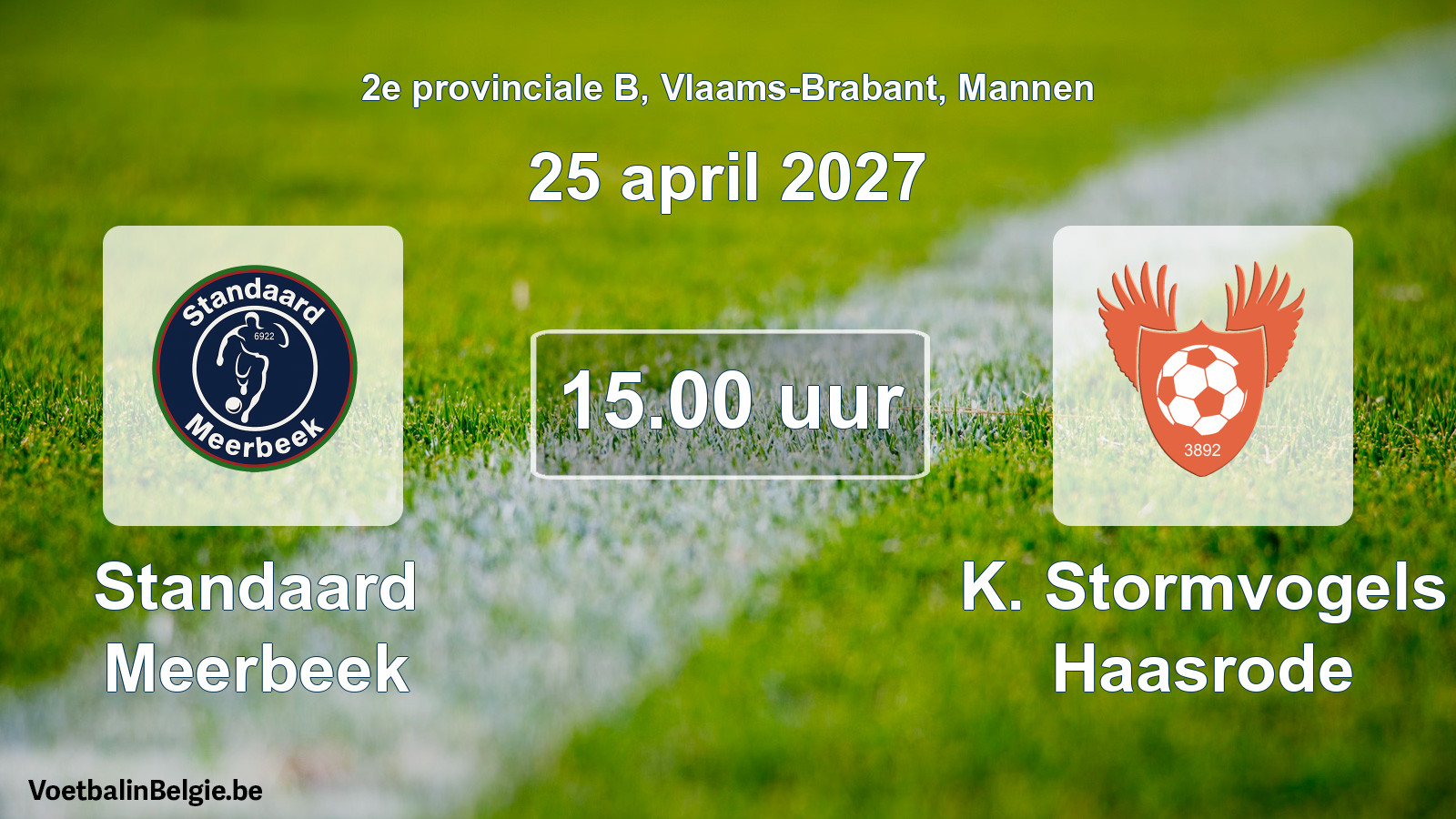Geplande wedstrijd mannenvoetbal: Standaard Meerbeek - K. Stormvogels Haasrode (25 april 2027)