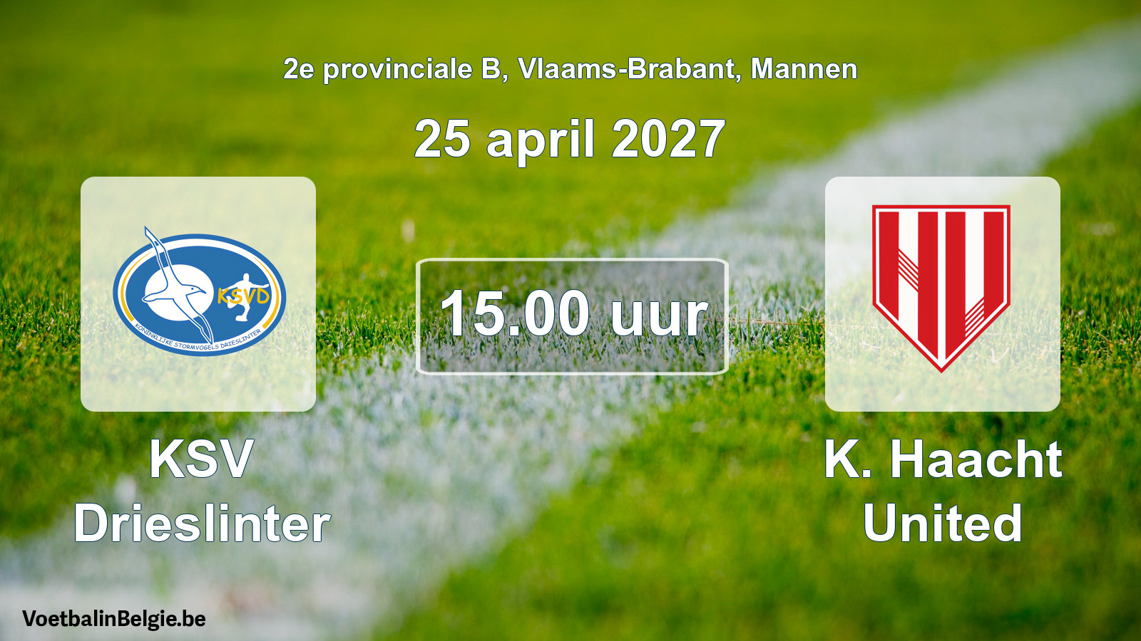 Scheduled match men football: KSV Drieslinter - K. Haacht United (25 April 2027)