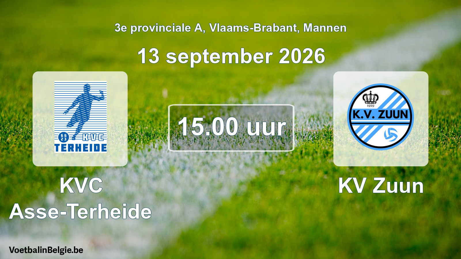 Match prévu football hommes: KVC Asse-Terheide - KV Zuun (13 septembre 2026)