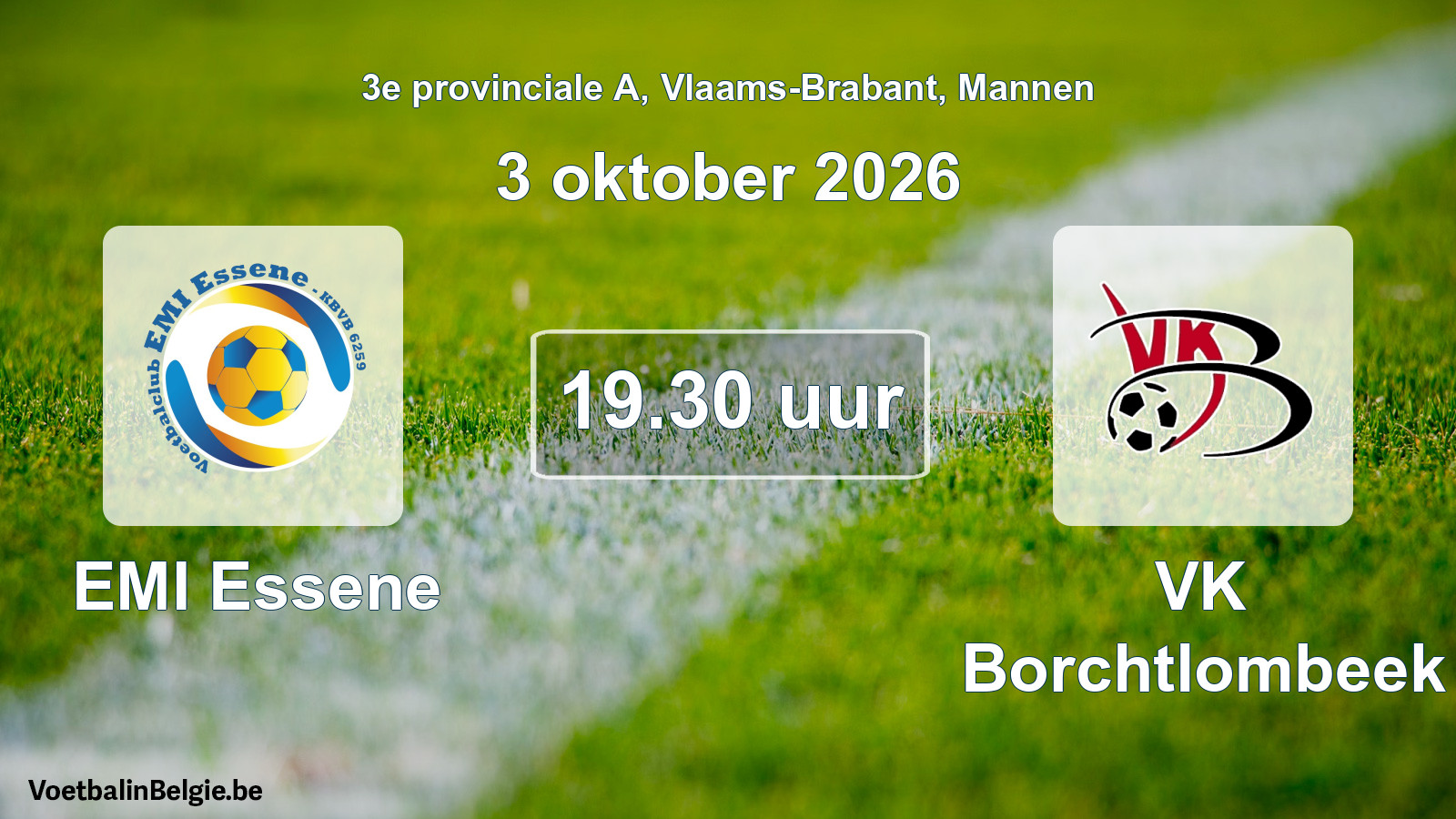 Geplande wedstrijd mannenvoetbal: EMI Essene - VK Borchtlombeek (3 oktober 2026)