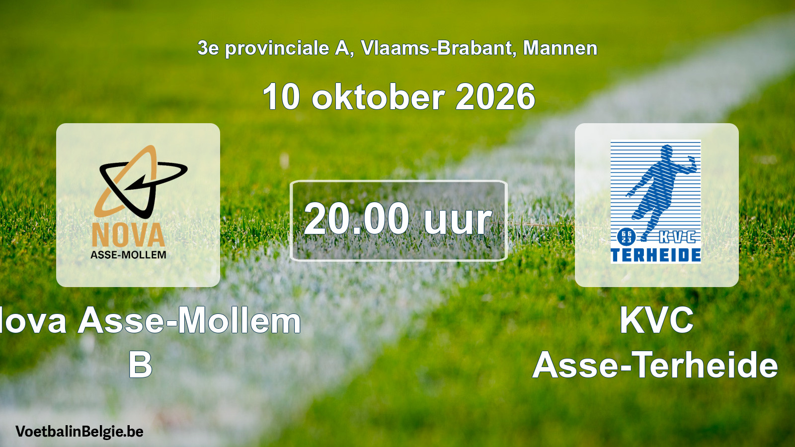 Match prévu football hommes: Nova Asse-Mollem B - KVC Asse-Terheide (10 octobre 2026)