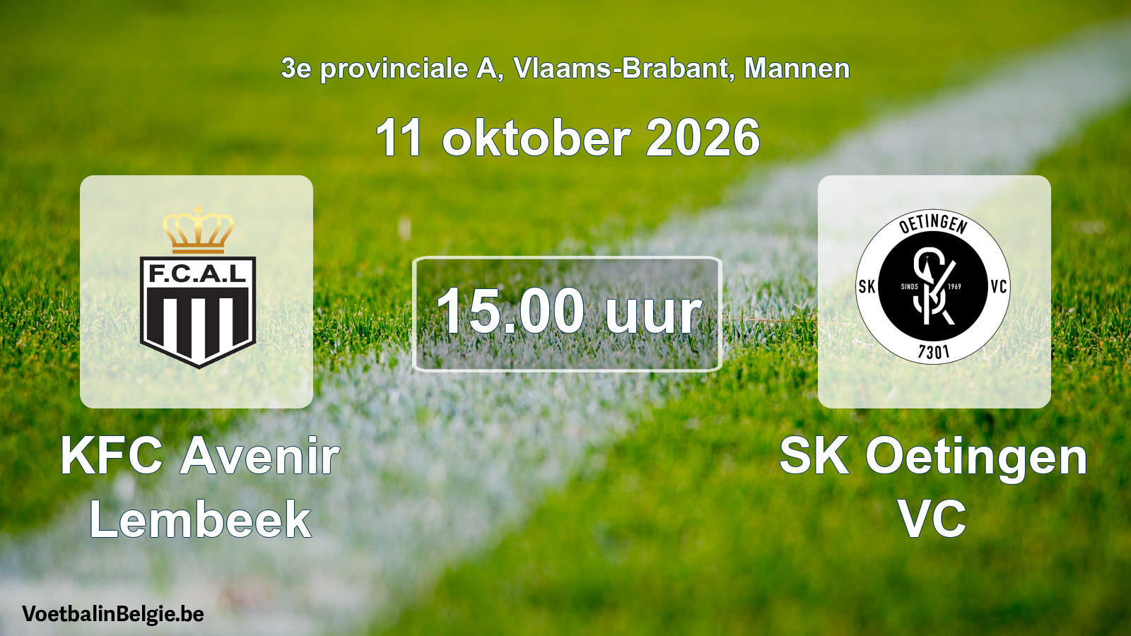 Geplande wedstrijd mannenvoetbal: KFC Avenir Lembeek - SK Oetingen VC (11 oktober 2026)