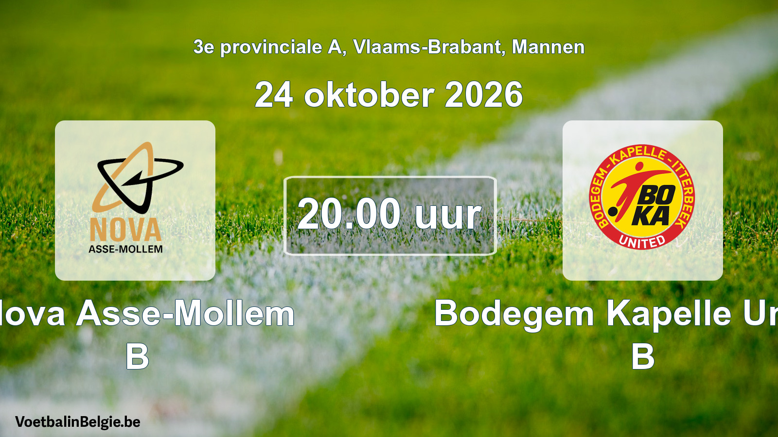Geplande wedstrijd mannenvoetbal: Nova Asse-Mollem B - Bodegem Kapelle United B (24 oktober 2026)