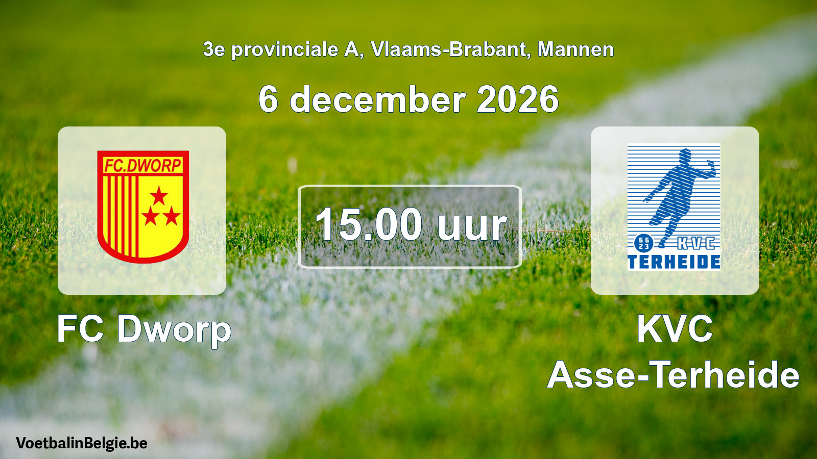 Geplande wedstrijd mannenvoetbal: FC Dworp - KVC Asse-Terheide (6 december 2026)