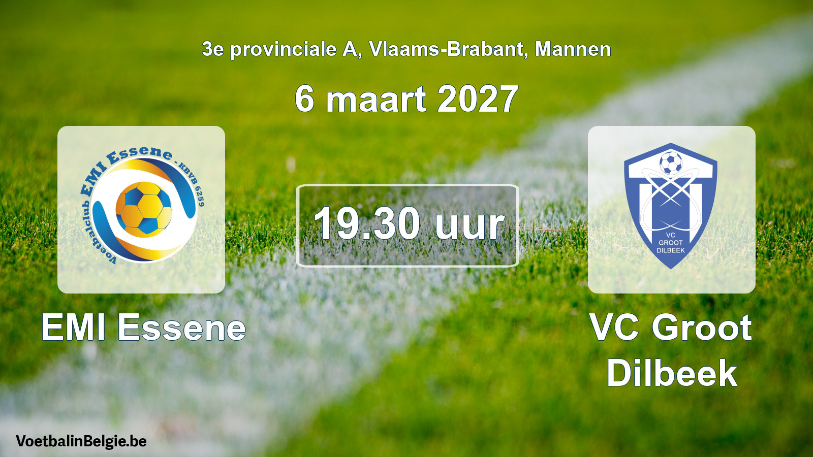 Geplande wedstrijd mannenvoetbal: EMI Essene - VC Groot Dilbeek (6 maart 2027)