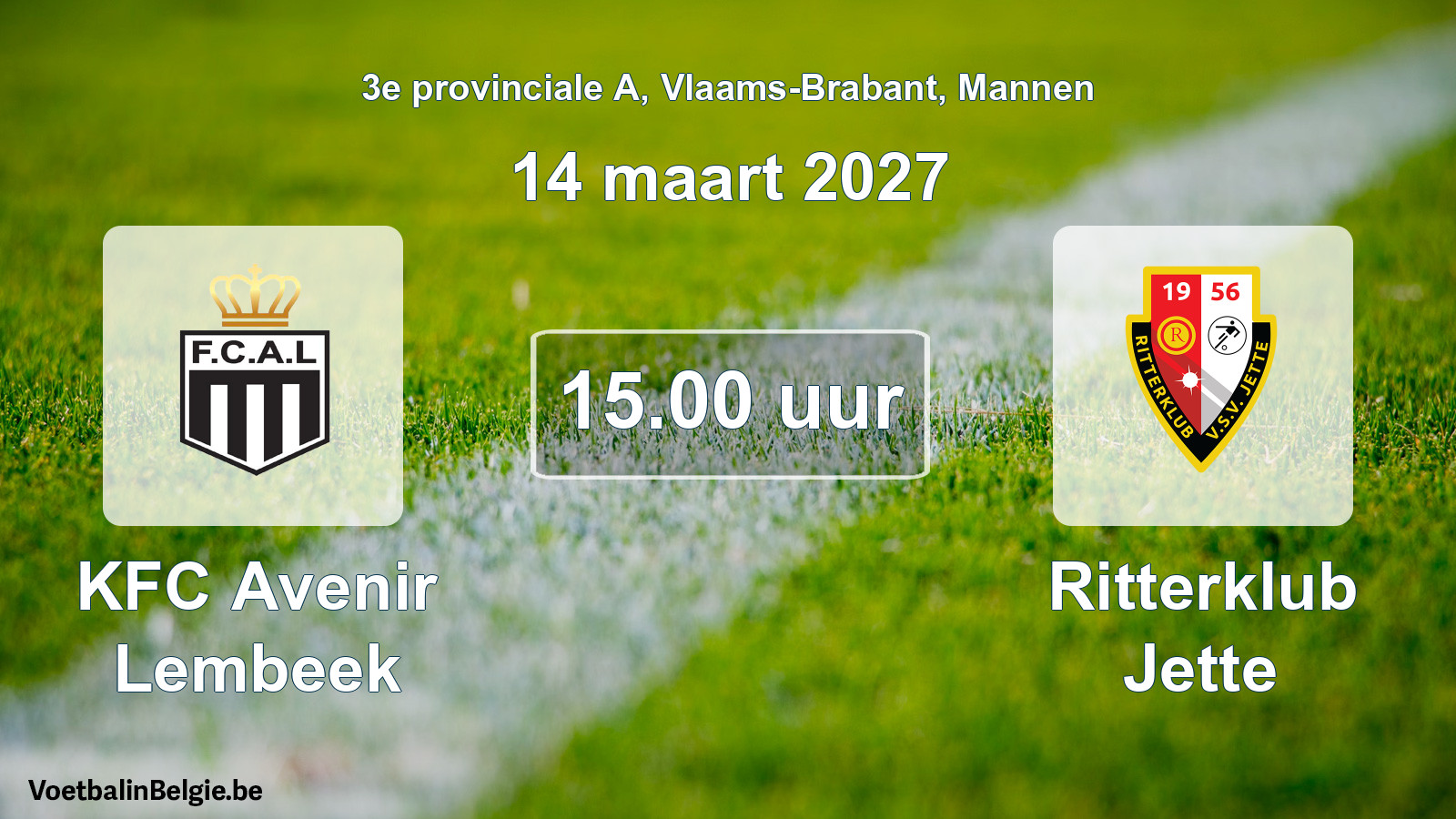 Geplande wedstrijd mannenvoetbal: KFC Avenir Lembeek - Ritterklub Jette (14 maart 2027)