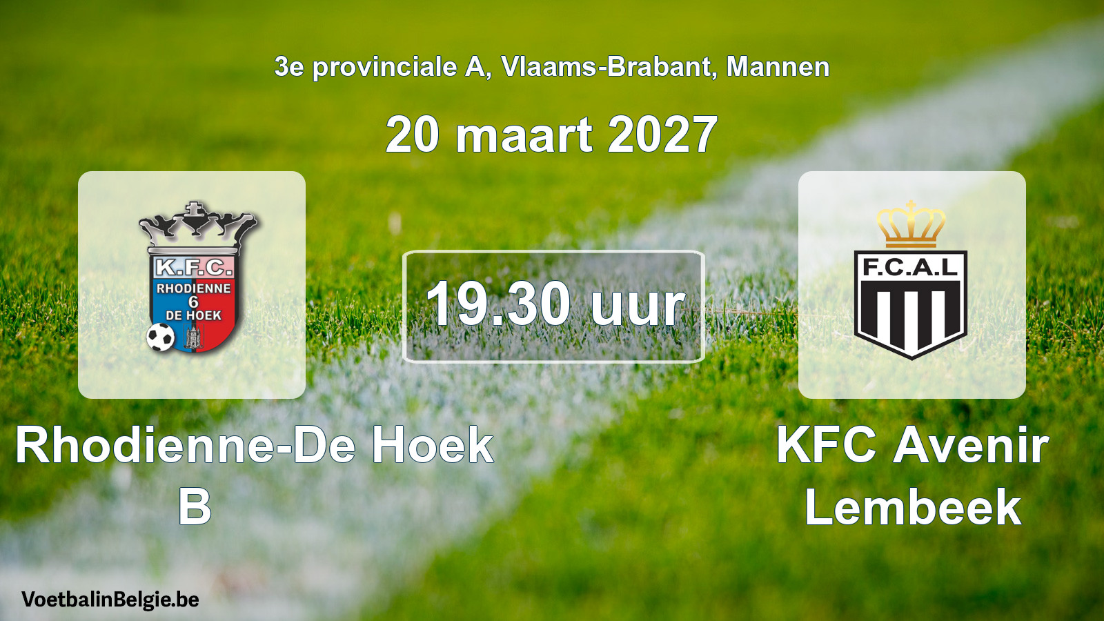 Geplande wedstrijd mannenvoetbal: KFC Rhodienne-De Hoek B - KFC Avenir Lembeek (20 maart 2027)