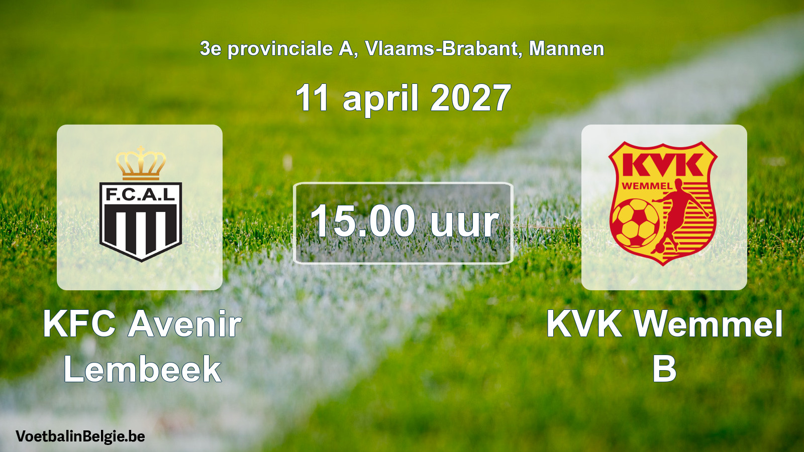 Geplande wedstrijd mannenvoetbal: KFC Avenir Lembeek - KVK Wemmel B (11 april 2027)