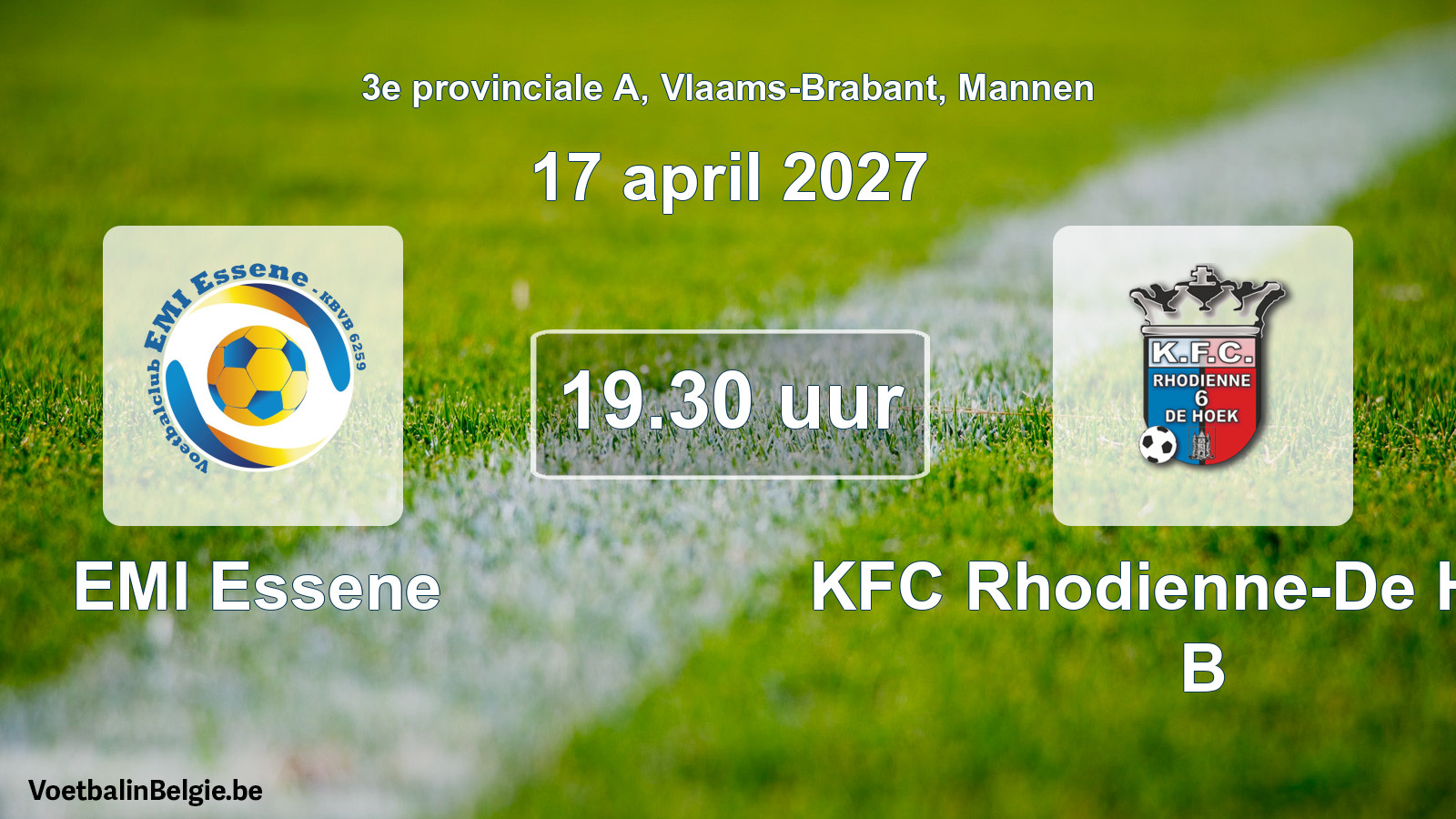 Geplande wedstrijd mannenvoetbal: EMI Essene - KFC Rhodienne-De Hoek B (17 april 2027)