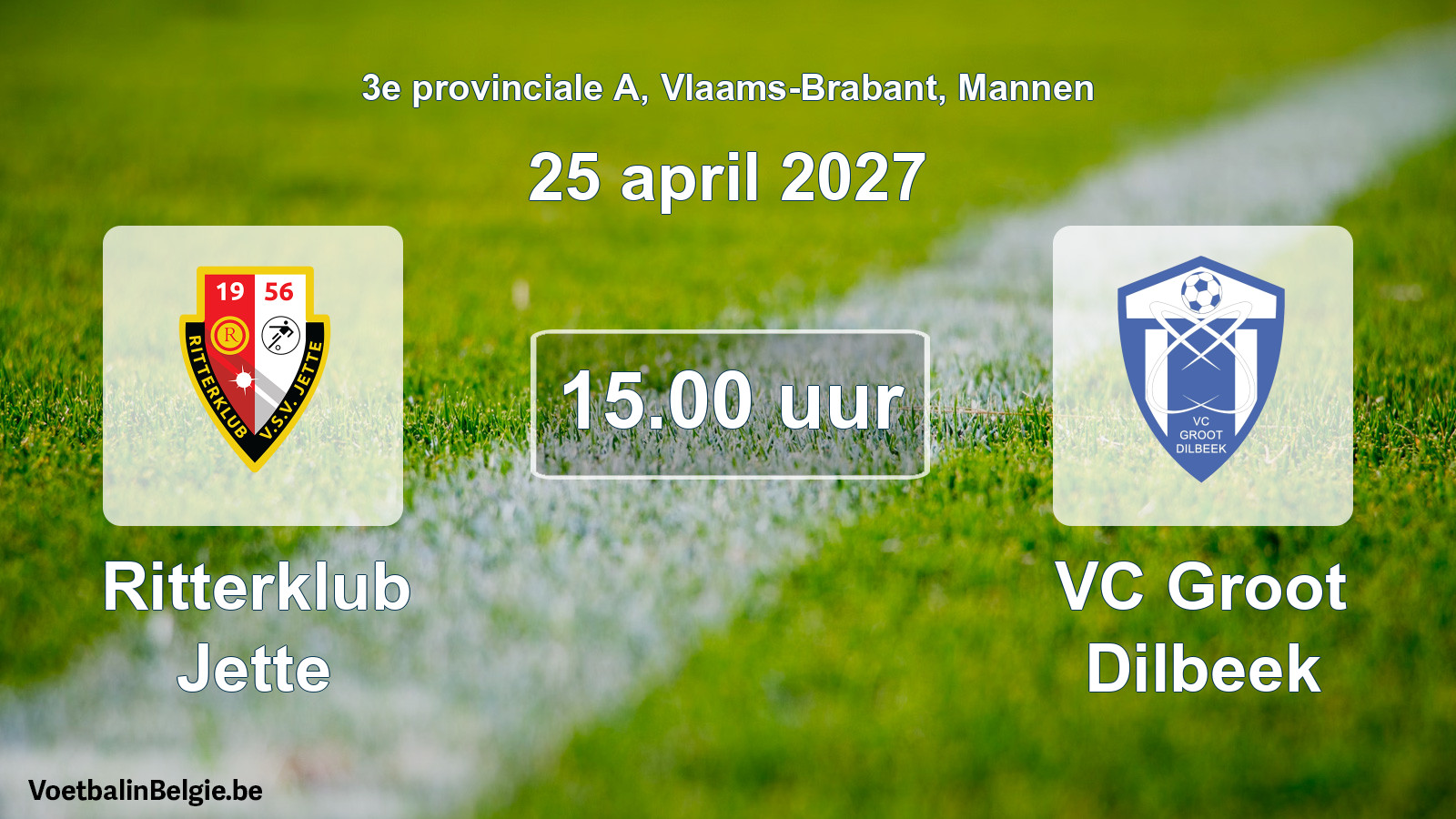 Geplande wedstrijd mannenvoetbal: Ritterklub Jette - VC Groot Dilbeek (25 april 2027)