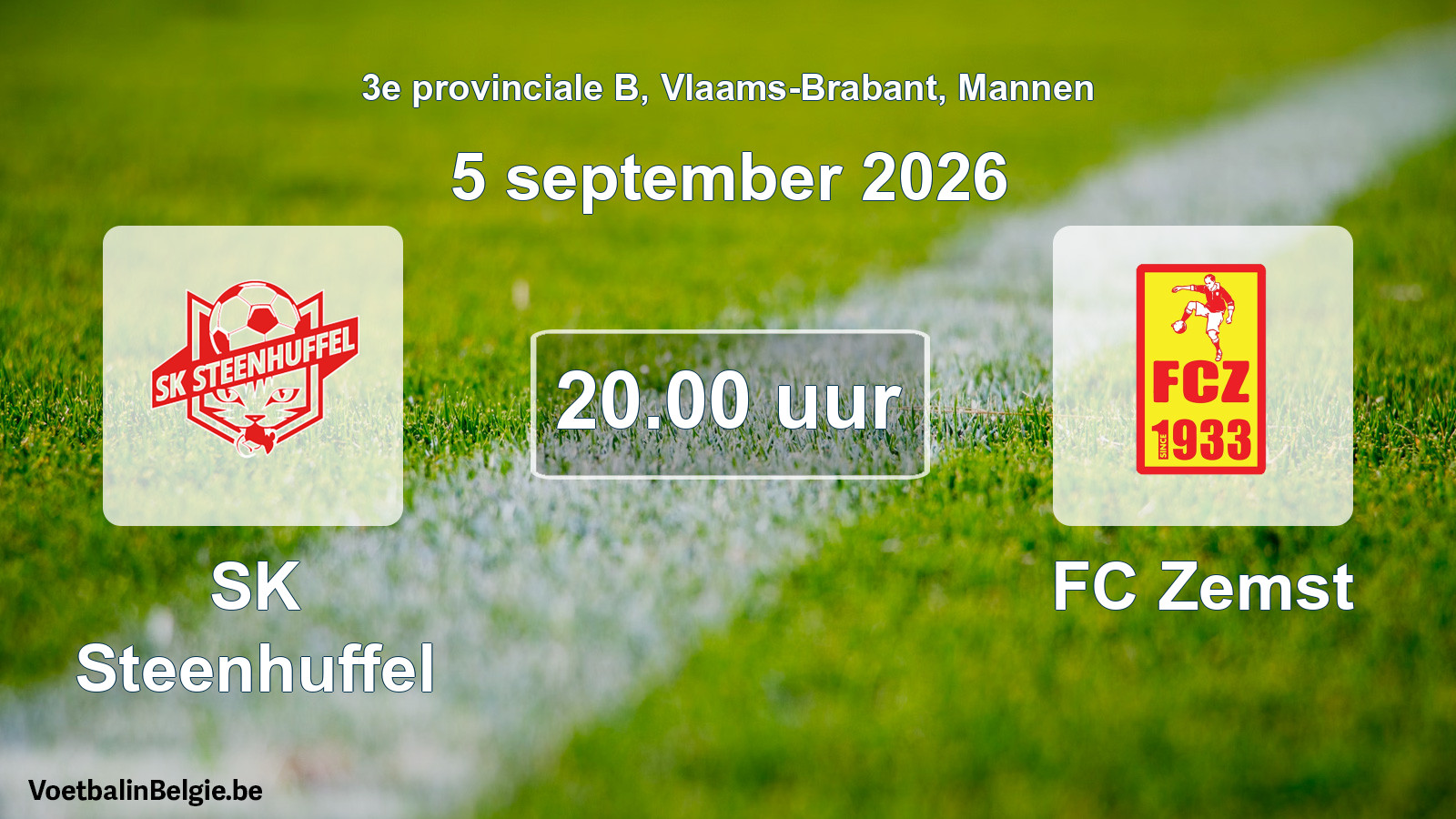 Geplande wedstrijd mannenvoetbal: SK Steenhuffel - FC Zemst (5 september 2026)