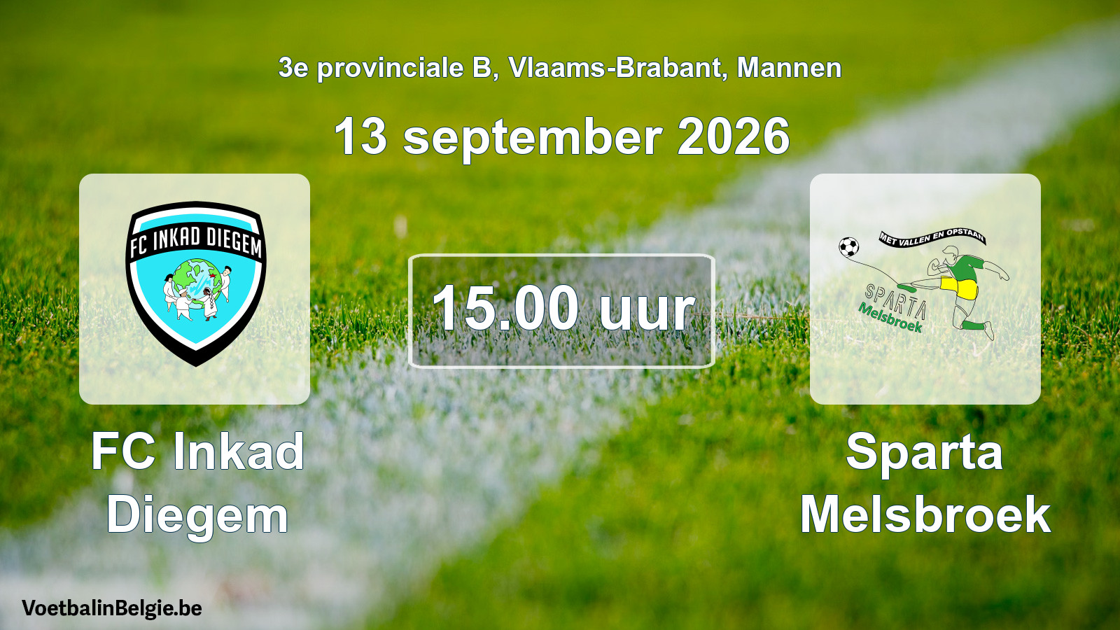Geplande wedstrijd mannenvoetbal: FC Inkad Diegem - Sparta Melsbroek (13 september 2026)