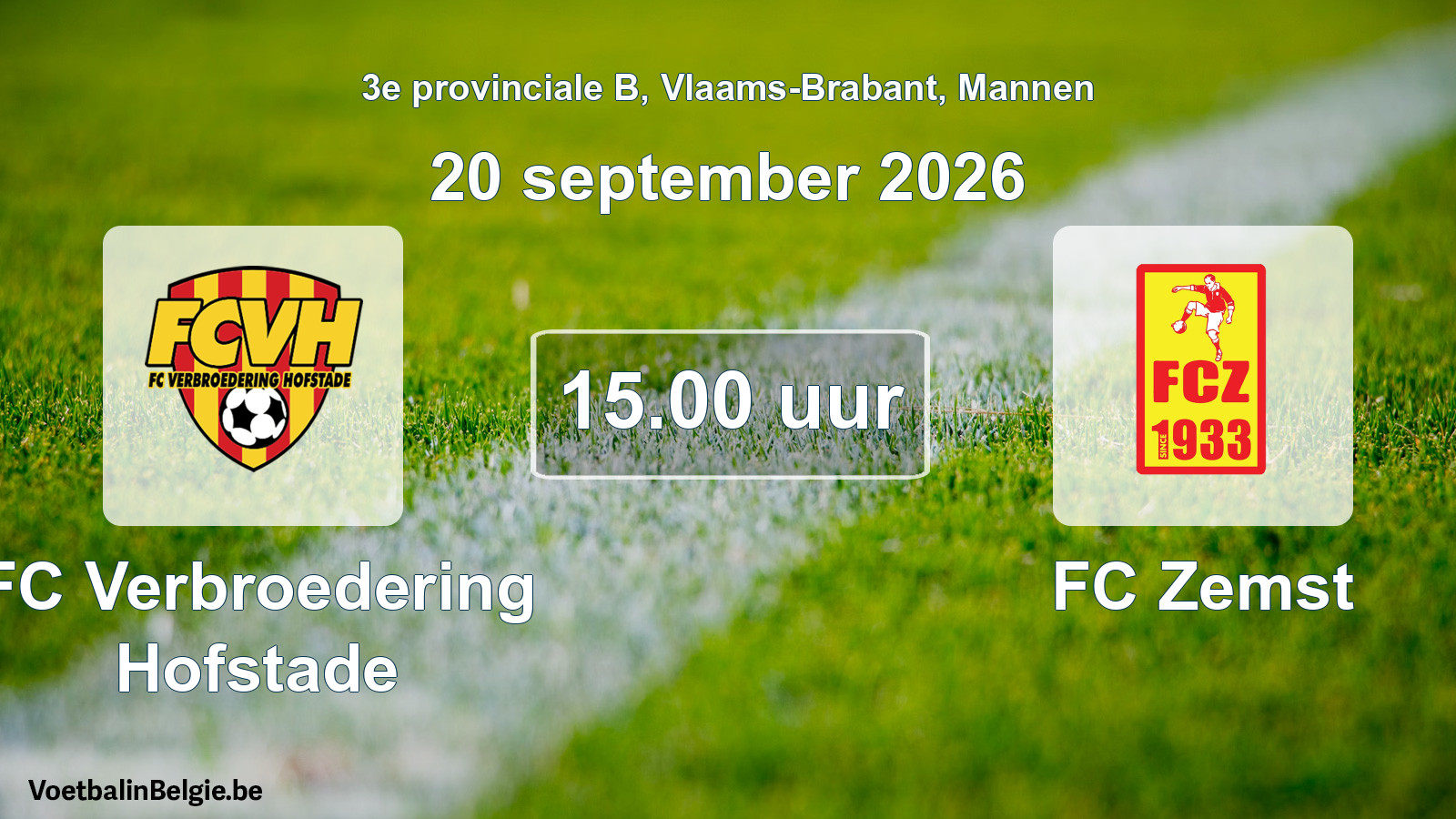 Geplande wedstrijd mannenvoetbal: FC Verbroedering Hofstade - FC Zemst (20 september 2026)