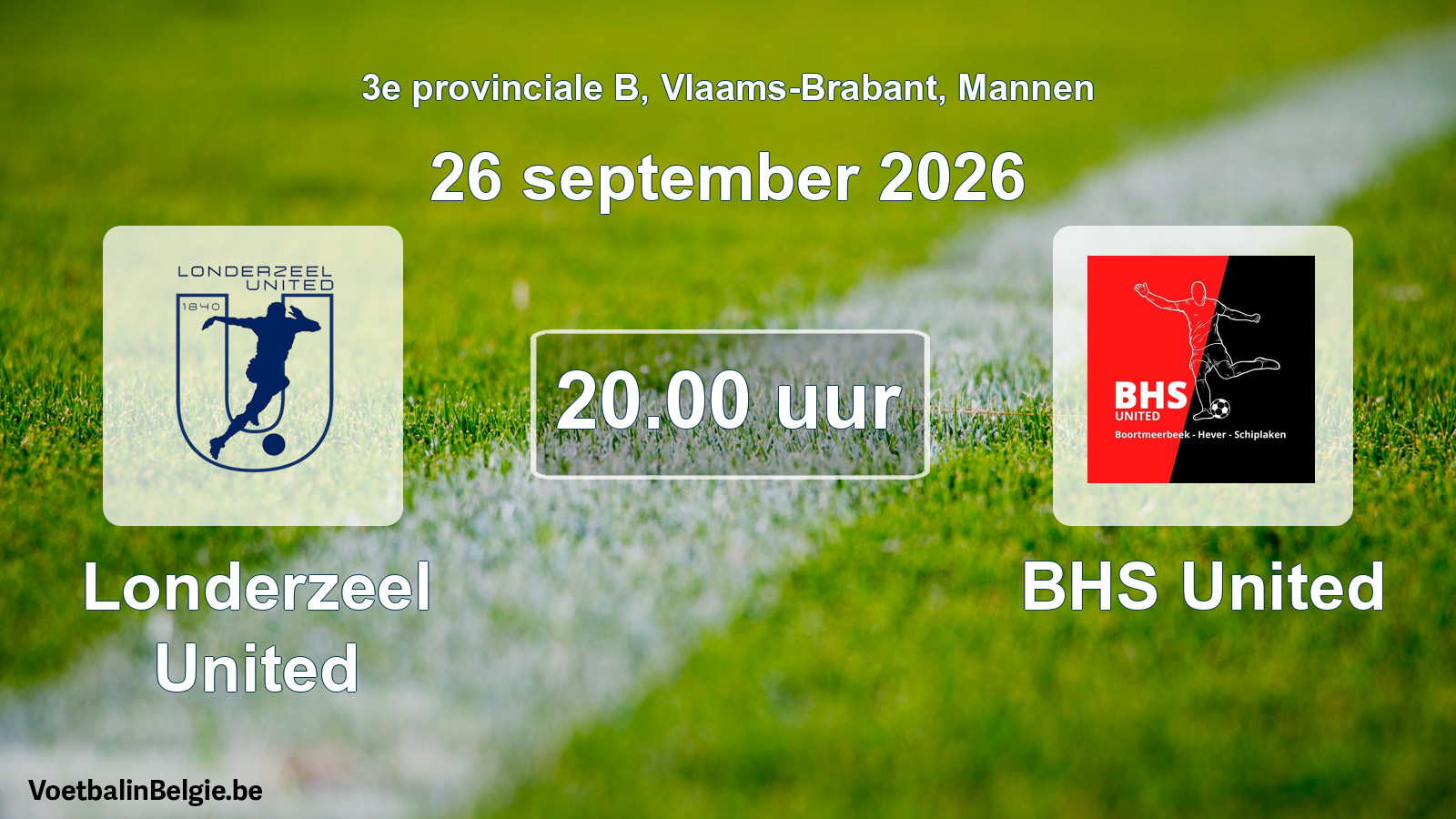 Match prévu football hommes: Londerzeel United - BHS United (26 septembre 2026)