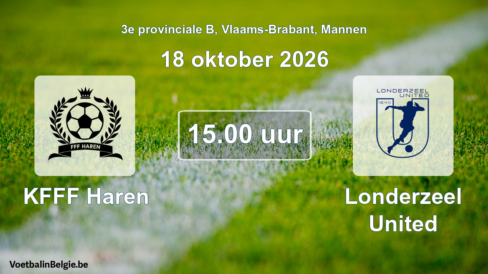Geplande wedstrijd mannenvoetbal: KFFF Haren - Londerzeel United (18 oktober 2026)