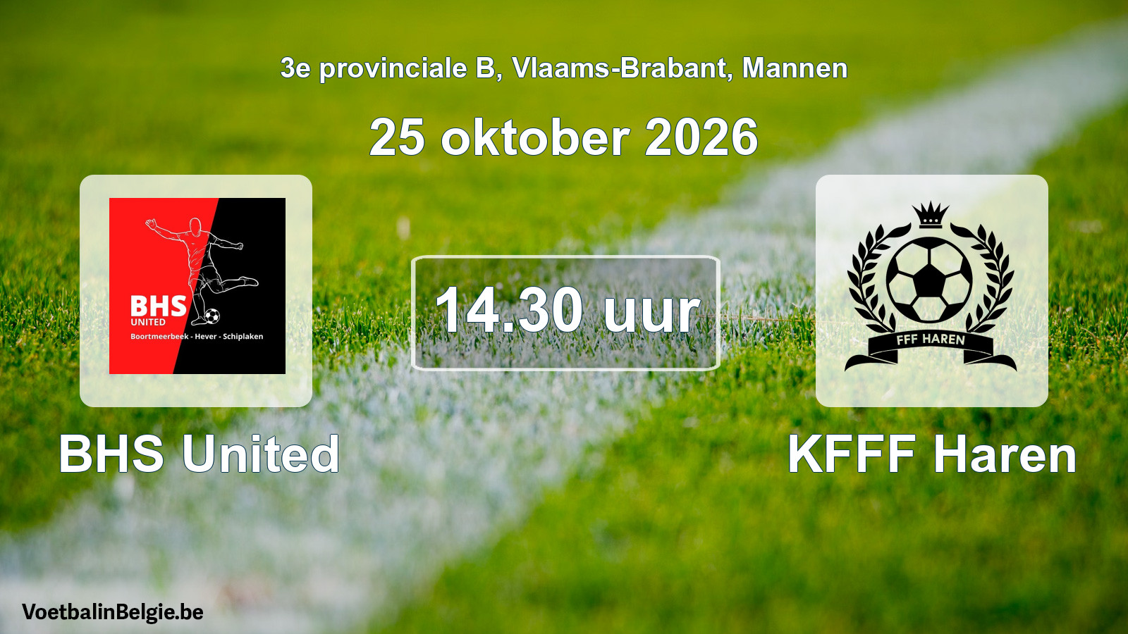 Geplande wedstrijd mannenvoetbal: BHS United - KFFF Haren (25 oktober 2026)