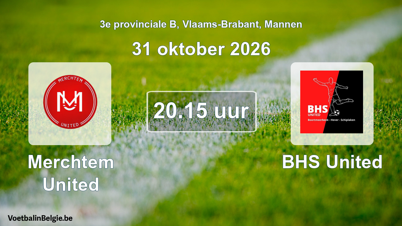 Geplande wedstrijd mannenvoetbal: Merchtem United - BHS United (31 oktober 2026)