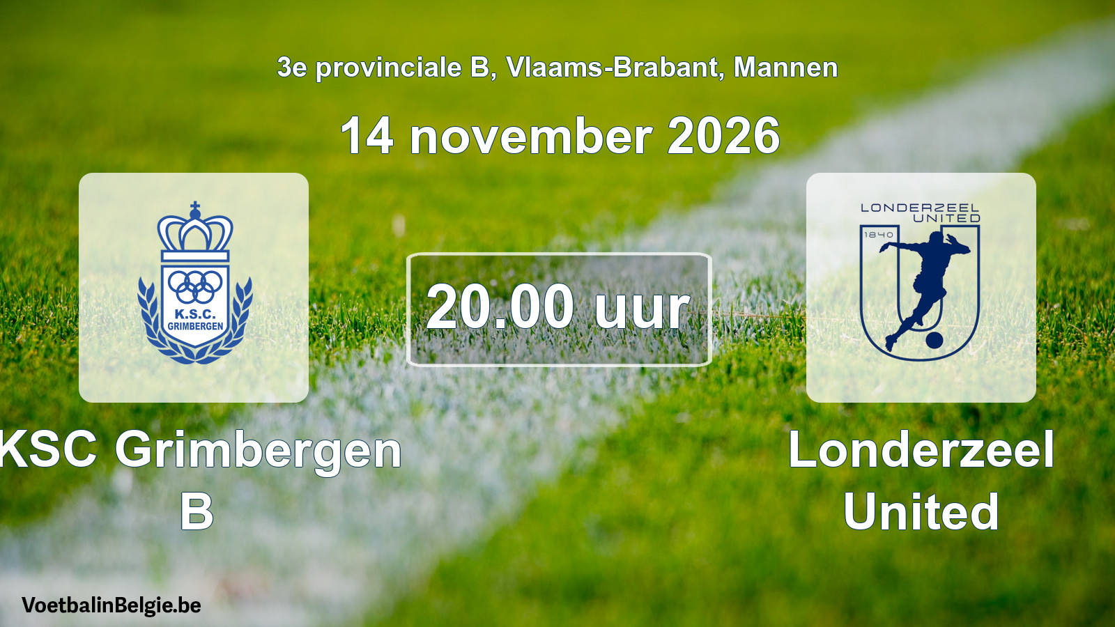Geplande wedstrijd mannenvoetbal: KSC Grimbergen B - Londerzeel United (14 november 2026)