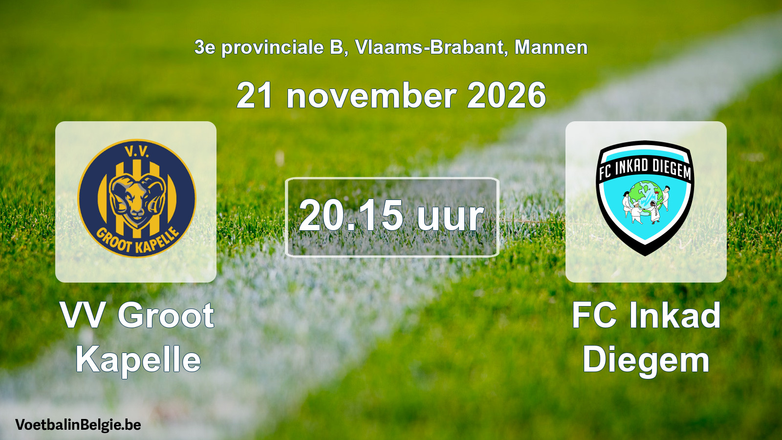 Geplantes Spiel männer-Fußball: VV Groot Kapelle - FC Inkad Diegem (21 November 2026)