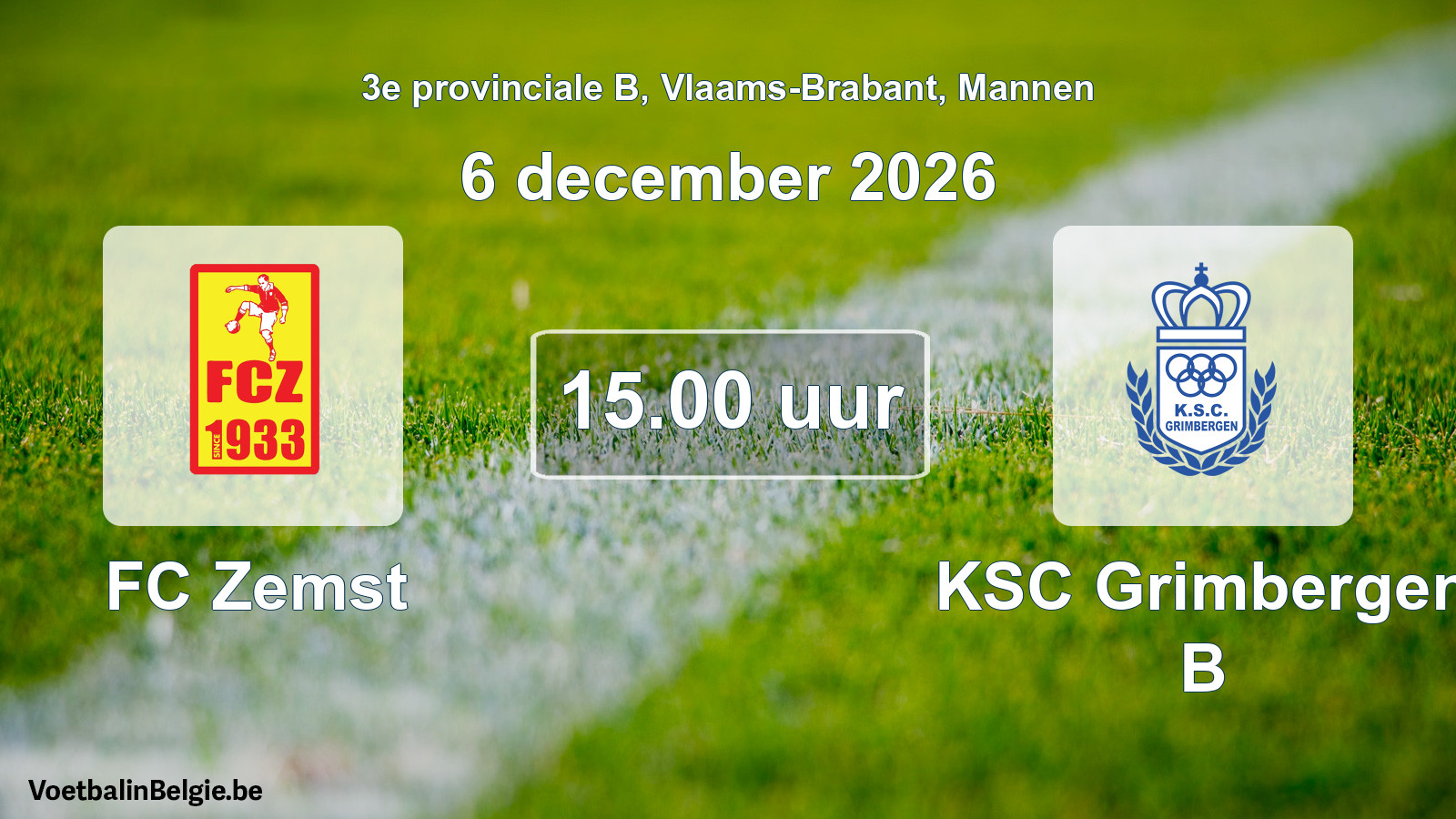 Geplande wedstrijd mannenvoetbal: FC Zemst - KSC Grimbergen B (6 december 2026)