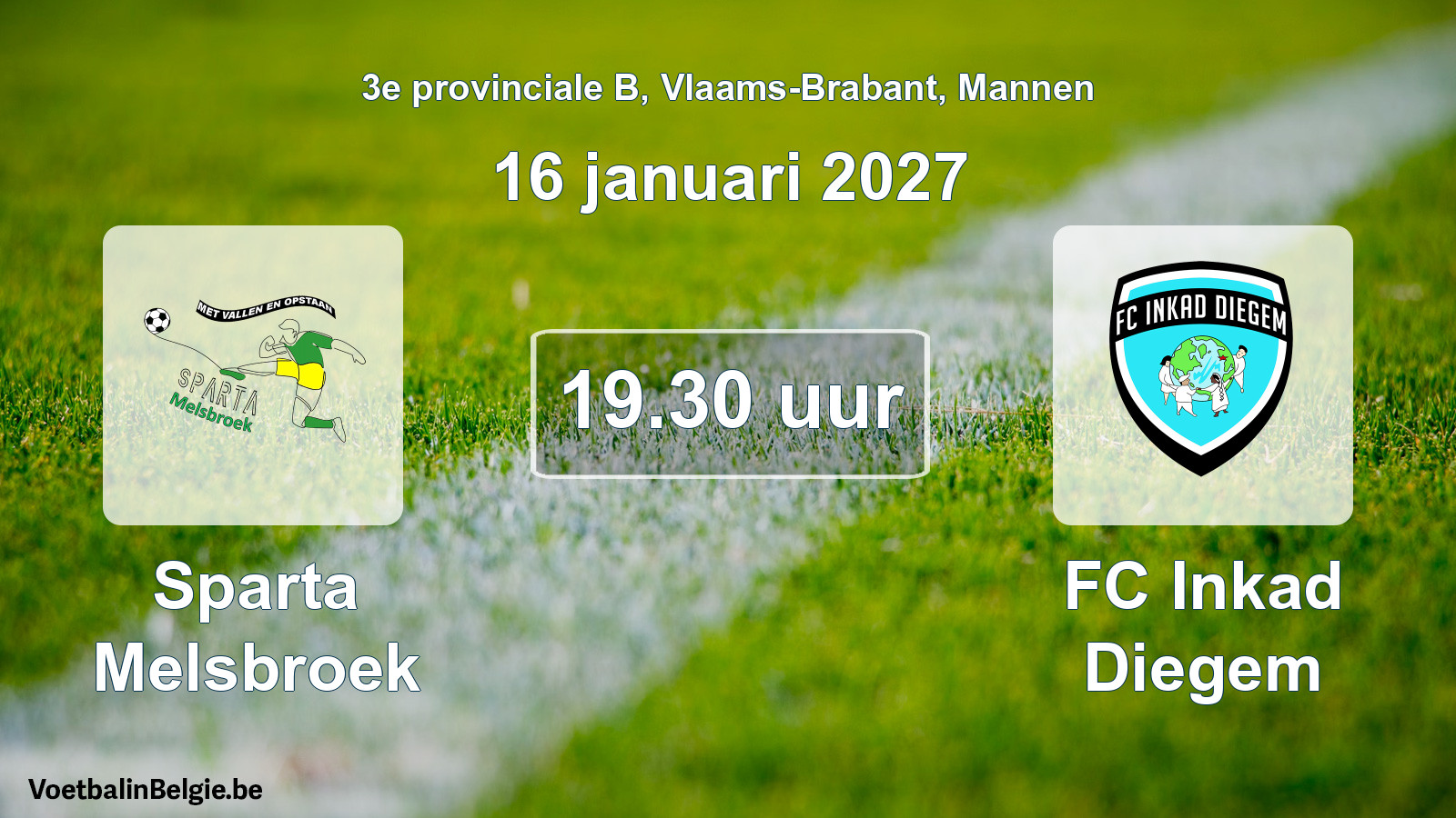 Match prévu football hommes: Sparta Melsbroek - FC Inkad Diegem (16 janvier 2027)