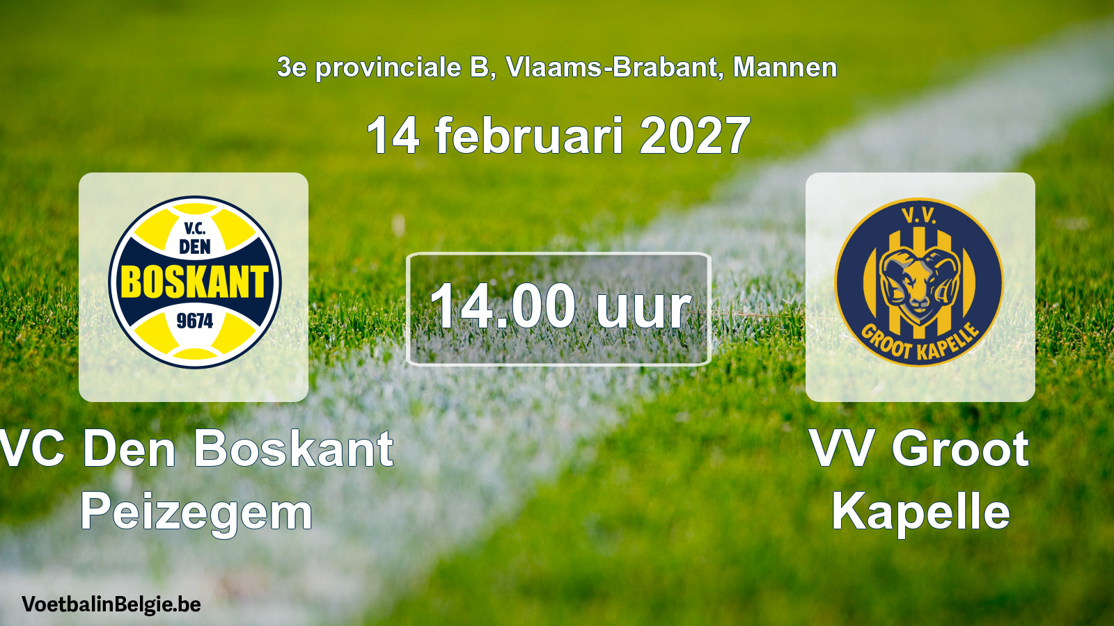 Geplantes Spiel männer-Fußball: VC Den Boskant Peizegem - VV Groot Kapelle (14 Februar 2027)