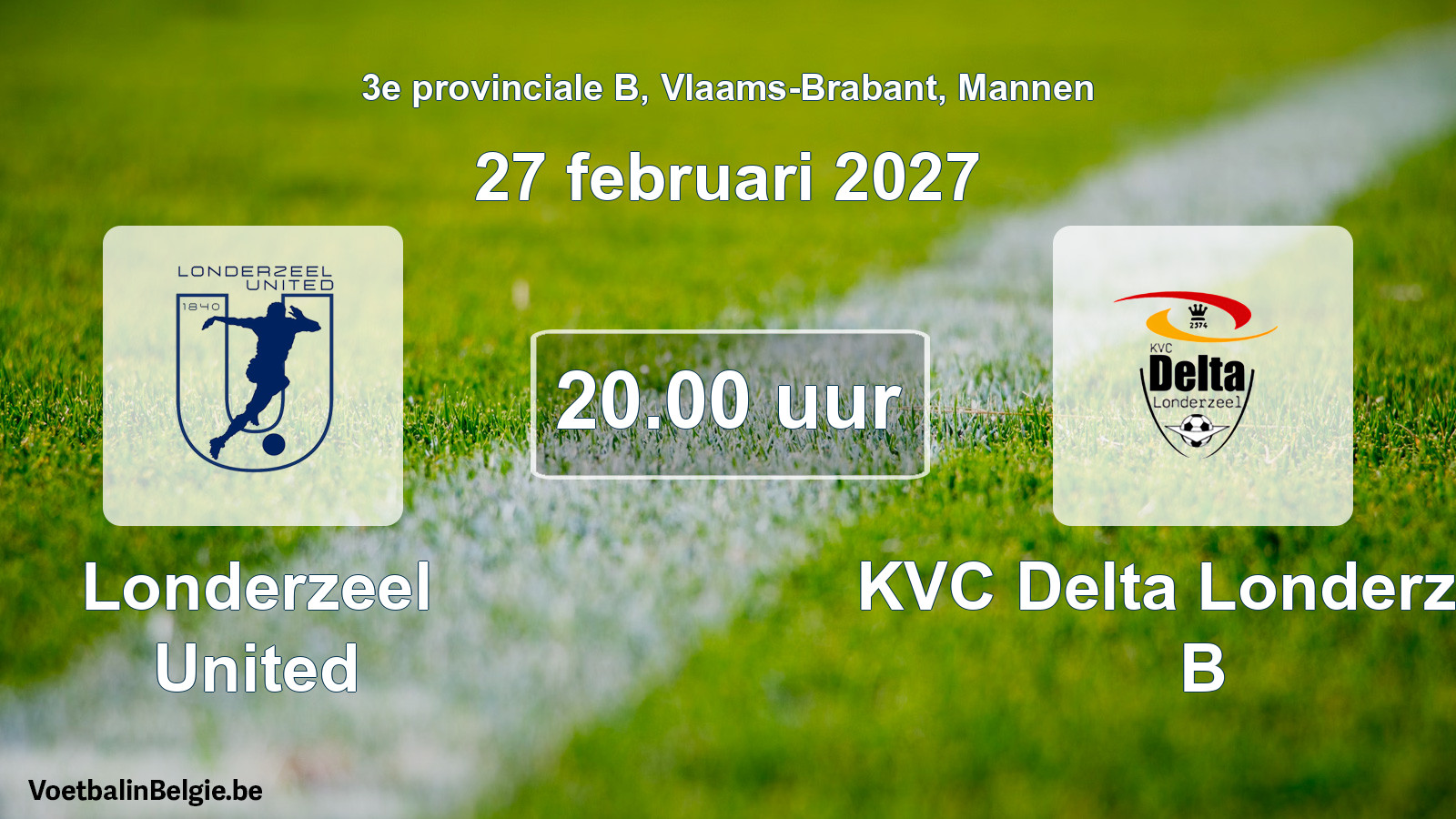 Geplantes Spiel männer-Fußball: Londerzeel United - KVC Delta Londerzeel B (27 Februar 2027)