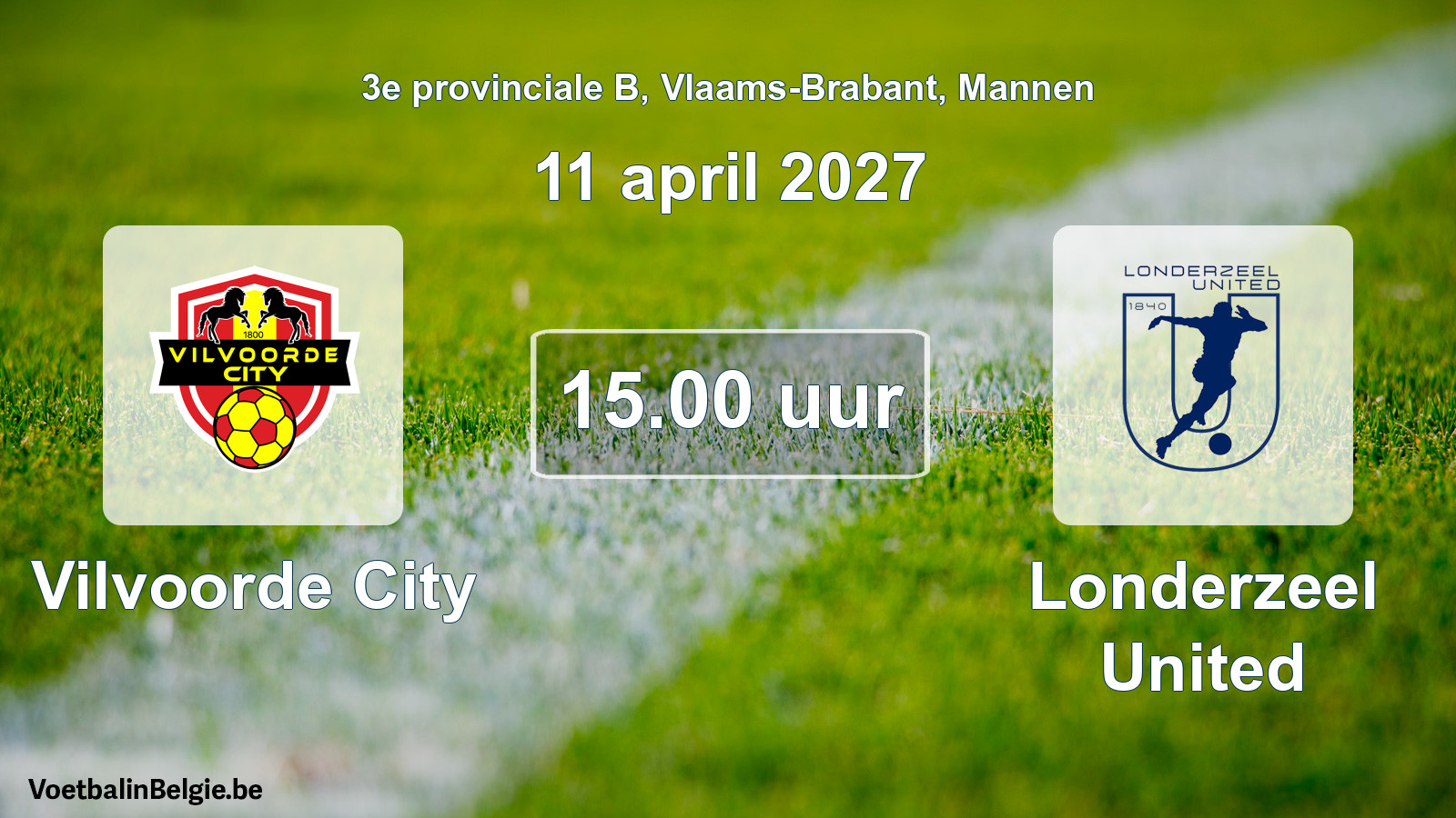 Geplande wedstrijd mannenvoetbal: Vilvoorde City - Londerzeel United (11 april 2027)