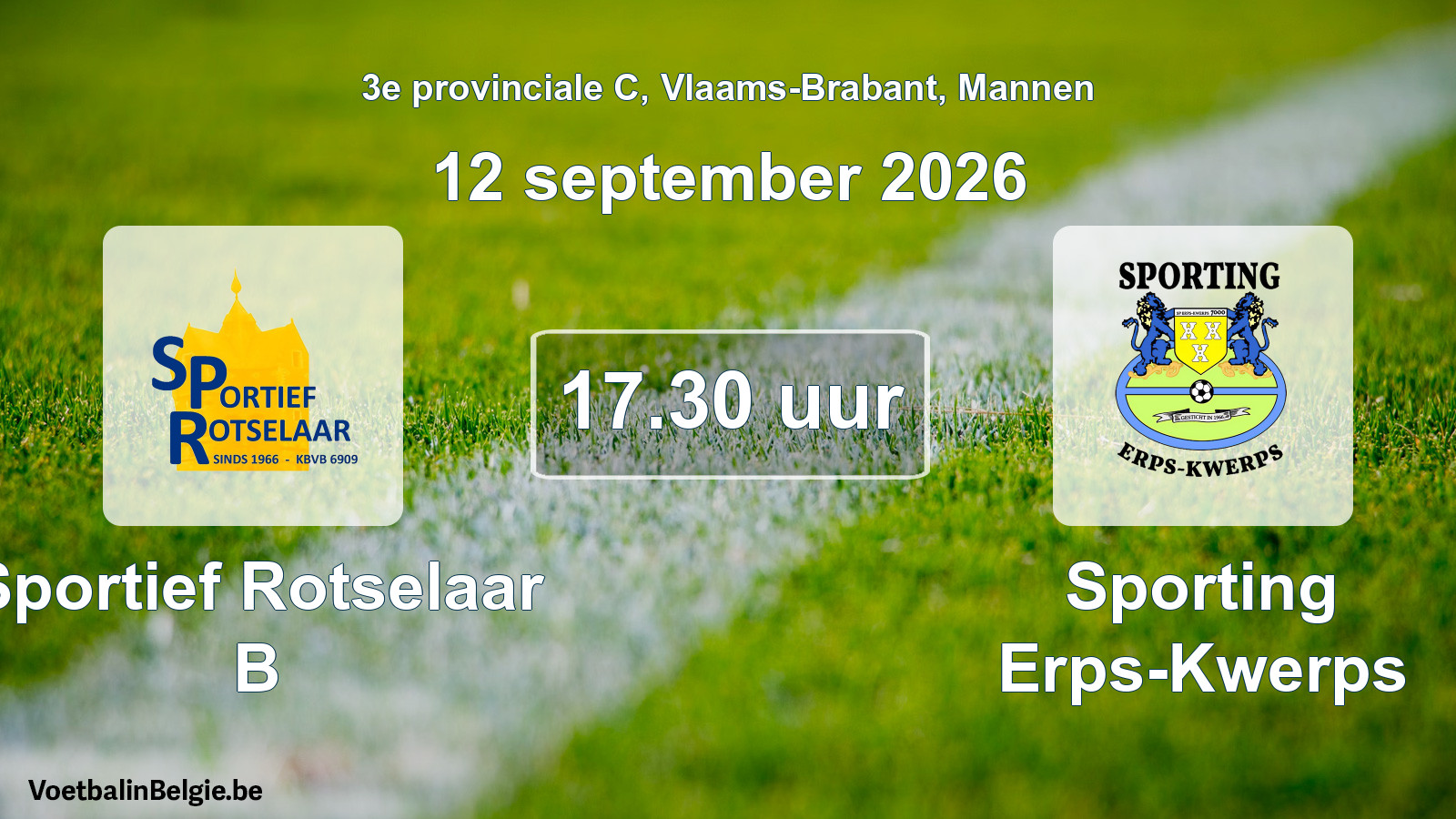 Geplande wedstrijd mannenvoetbal: Sportief Rotselaar B - Sporting Erps-Kwerps (12 september 2026)