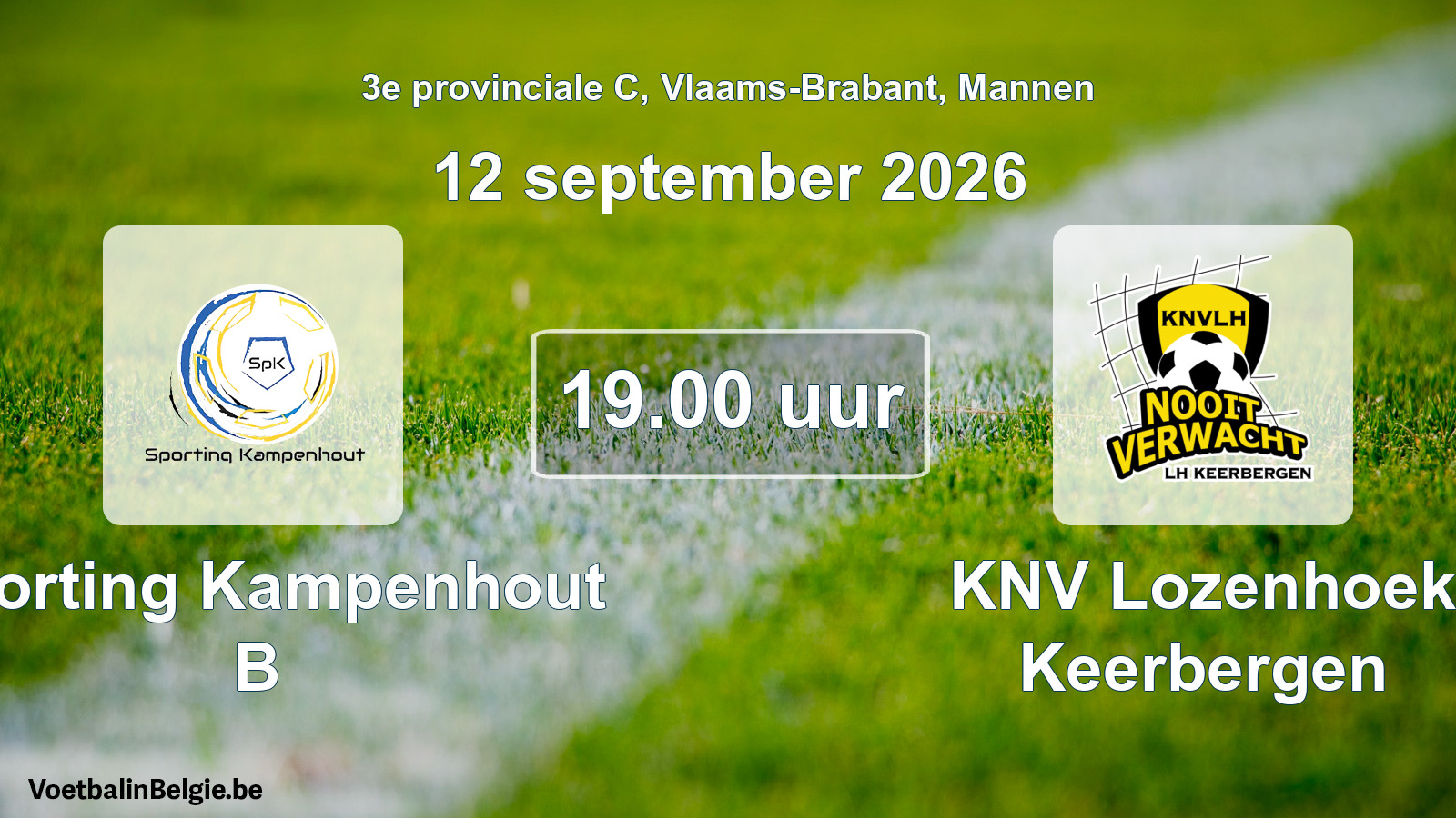 Geplande wedstrijd mannenvoetbal: Sporting Kampenhout B - KNV Lozenhoek Keerbergen (12 september 2026)