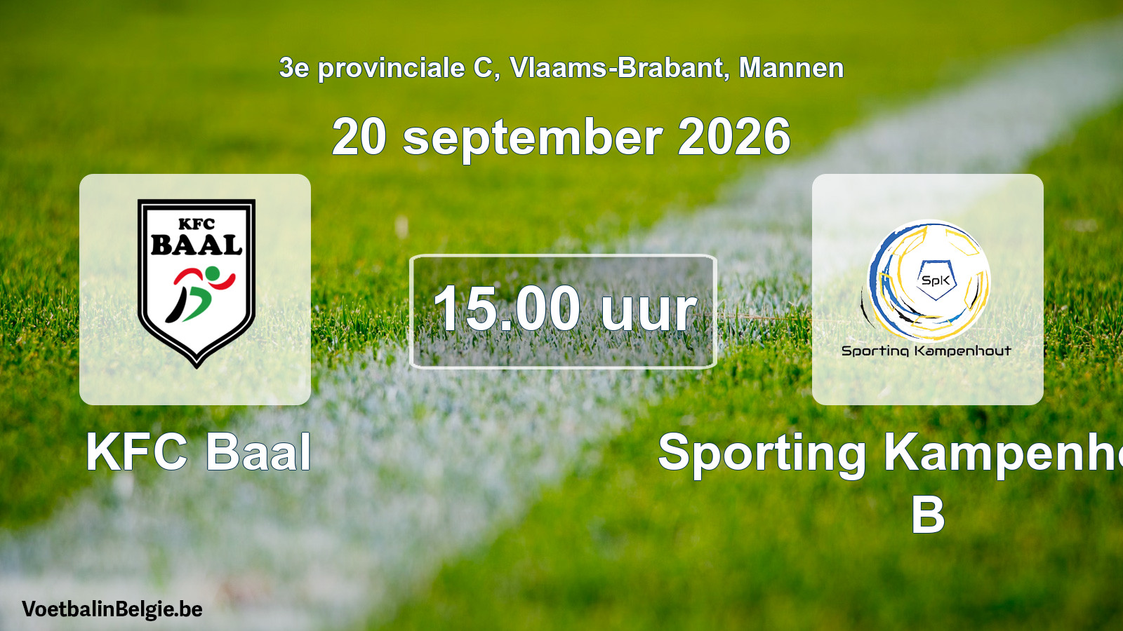 Geplande wedstrijd mannenvoetbal: KFC Baal - Sporting Kampenhout B (20 september 2026)