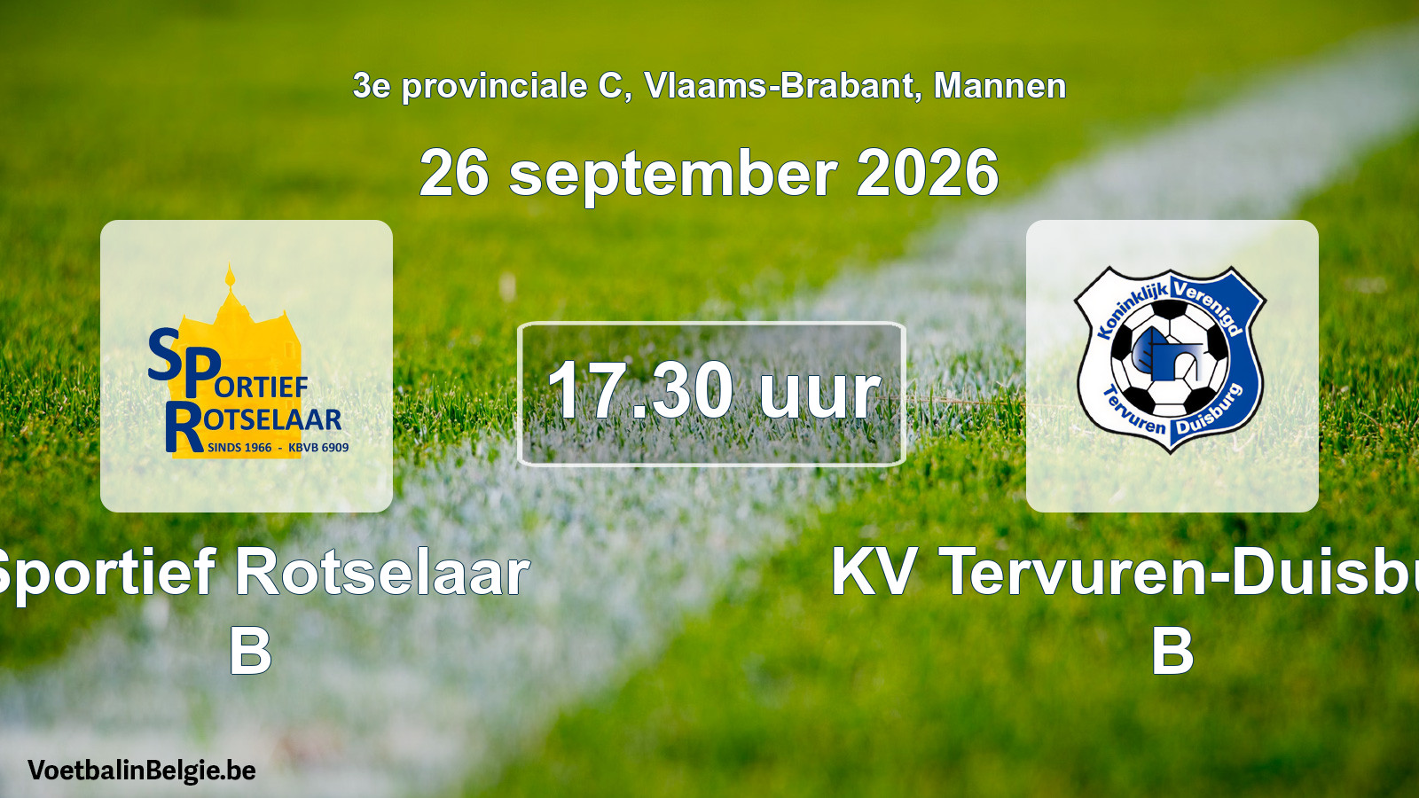 Geplantes Spiel männer-Fußball: Sportief Rotselaar B - KV Tervuren-Duisburg B (26 September 2026)