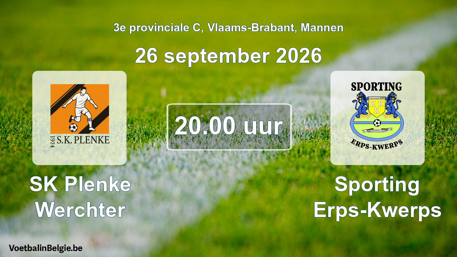 Geplande wedstrijd mannenvoetbal: SK Plenke Werchter - Sporting Erps-Kwerps (26 september 2026)