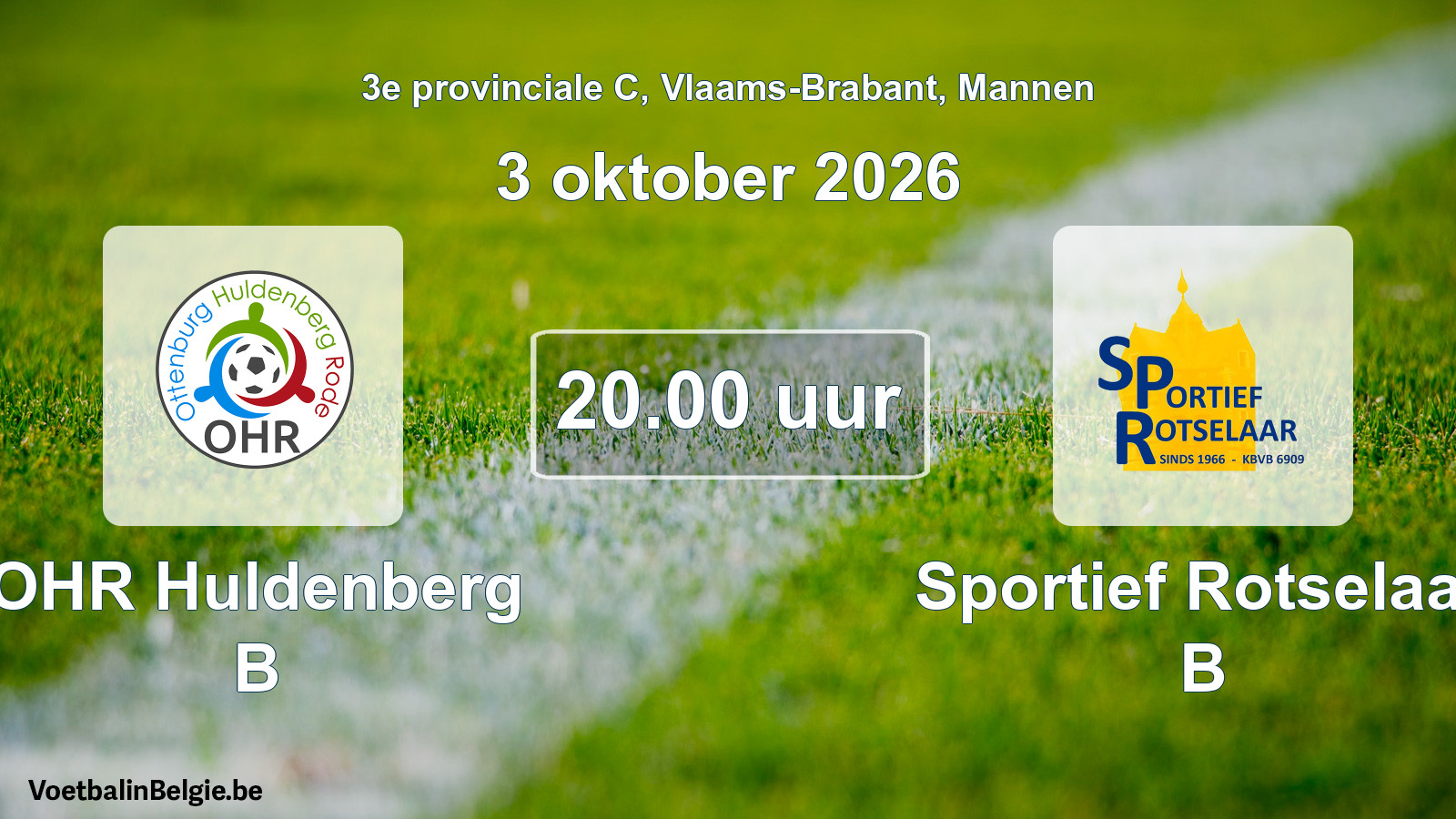 Geplande wedstrijd mannenvoetbal: OHR Huldenberg B - Sportief Rotselaar B (3 oktober 2026)