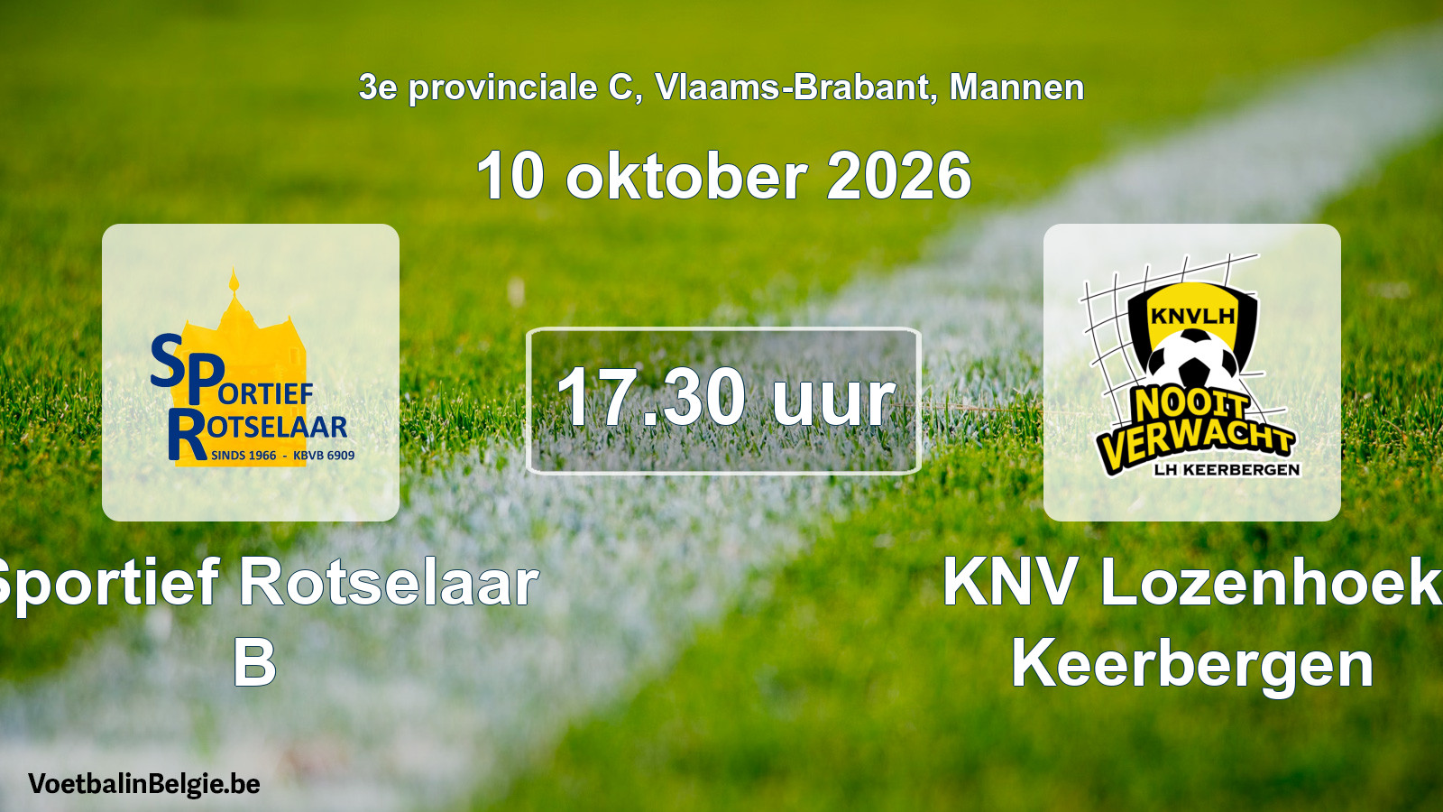 Geplande wedstrijd mannenvoetbal: Sportief Rotselaar B - KNV Lozenhoek Keerbergen (10 oktober 2026)