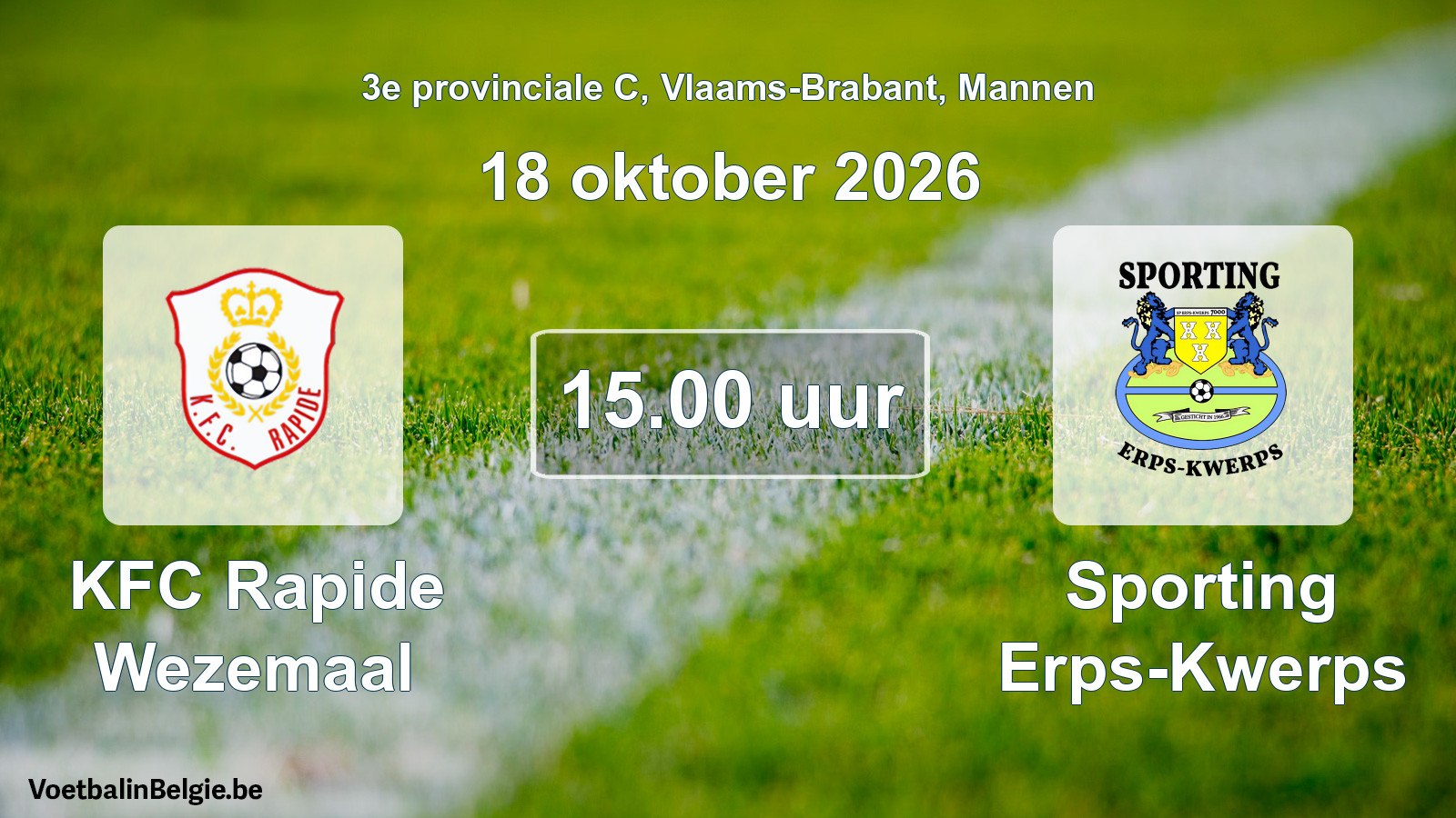 Geplande wedstrijd mannenvoetbal: KFC Rapide Wezemaal - Sporting Erps-Kwerps (18 oktober 2026)