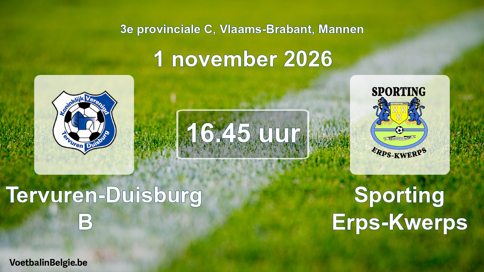 Geplande wedstrijd mannenvoetbal: KV Tervuren-Duisburg B - Sporting Erps-Kwerps (1 november 2026)