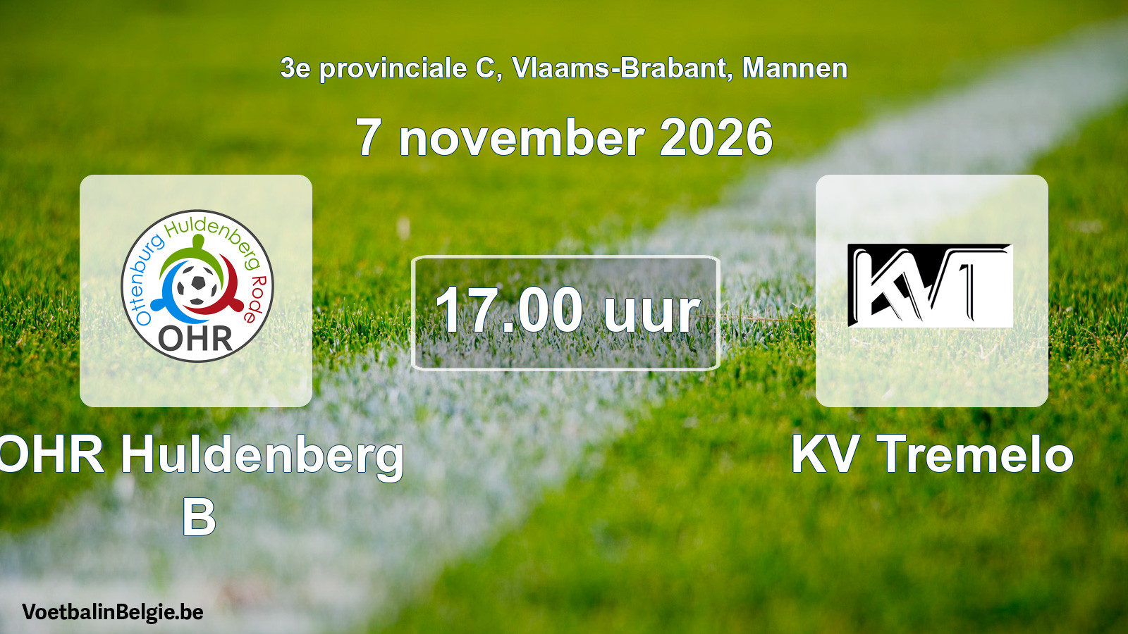 Geplande wedstrijd mannenvoetbal: OHR Huldenberg B - KV Tremelo (7 november 2026)