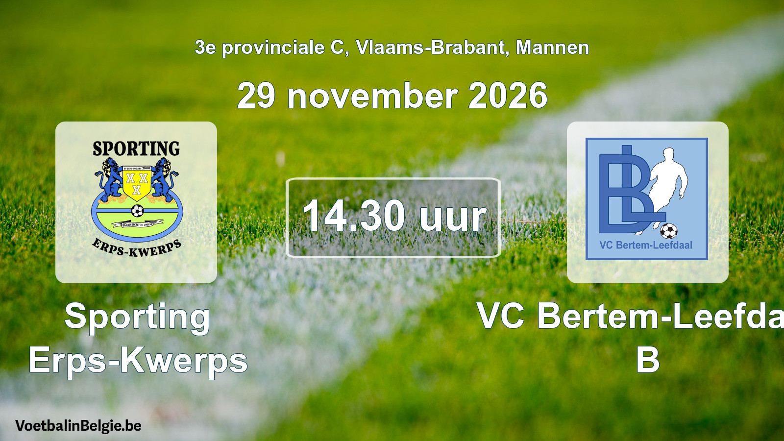 Geplande wedstrijd mannenvoetbal: Sporting Erps-Kwerps - VC Bertem-Leefdaal B (29 november 2026)