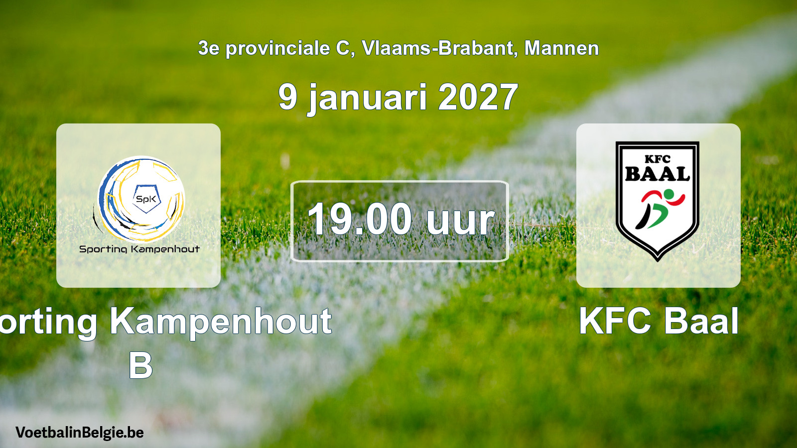 Geplande wedstrijd mannenvoetbal: Sporting Kampenhout B - KFC Baal (9 januari 2027)