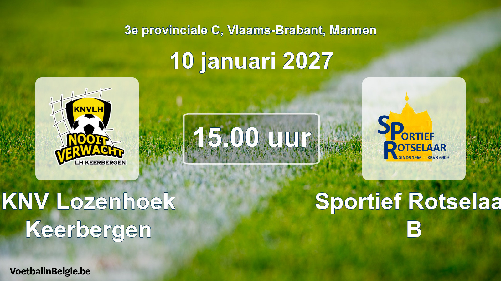 Geplande wedstrijd mannenvoetbal: KNV Lozenhoek Keerbergen - Sportief Rotselaar B (10 januari 2027)