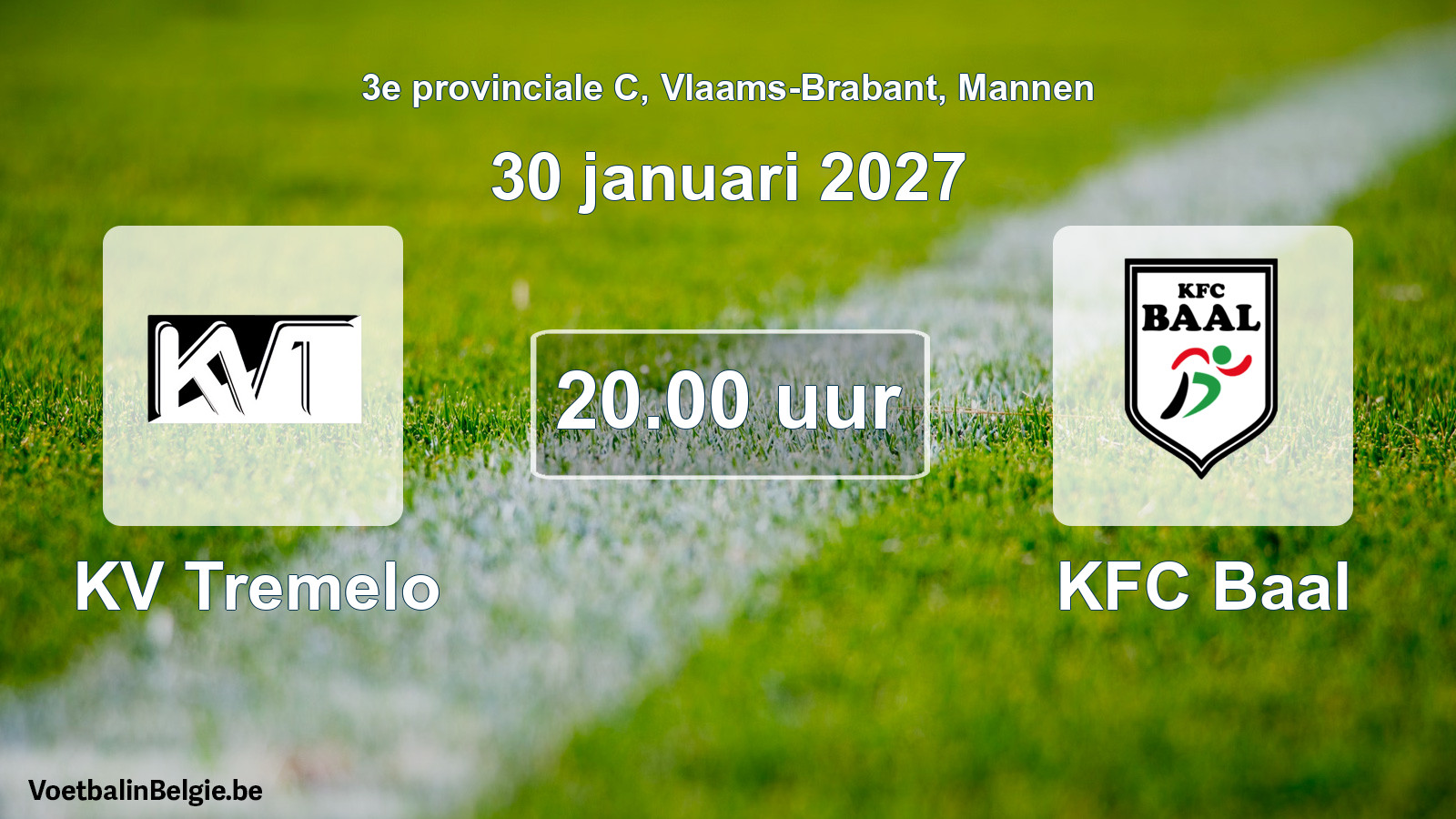 Geplande wedstrijd mannenvoetbal: KV Tremelo - KFC Baal (30 januari 2027)