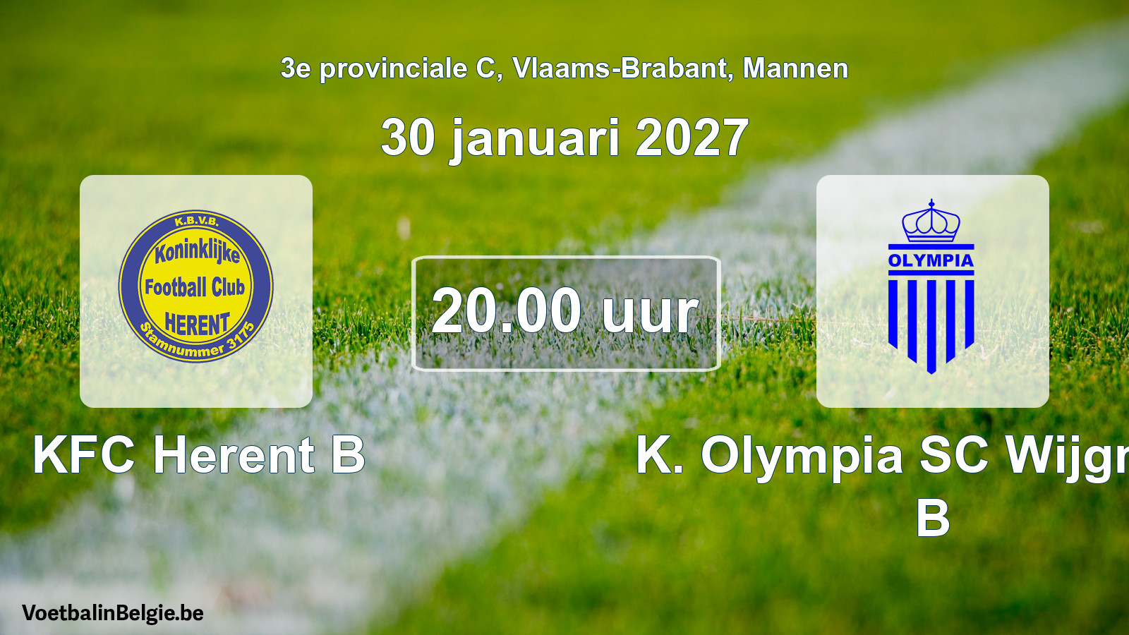 Geplande wedstrijd mannenvoetbal: KFC Herent B - K. Olympia SC Wijgmaal B (30 januari 2027)
