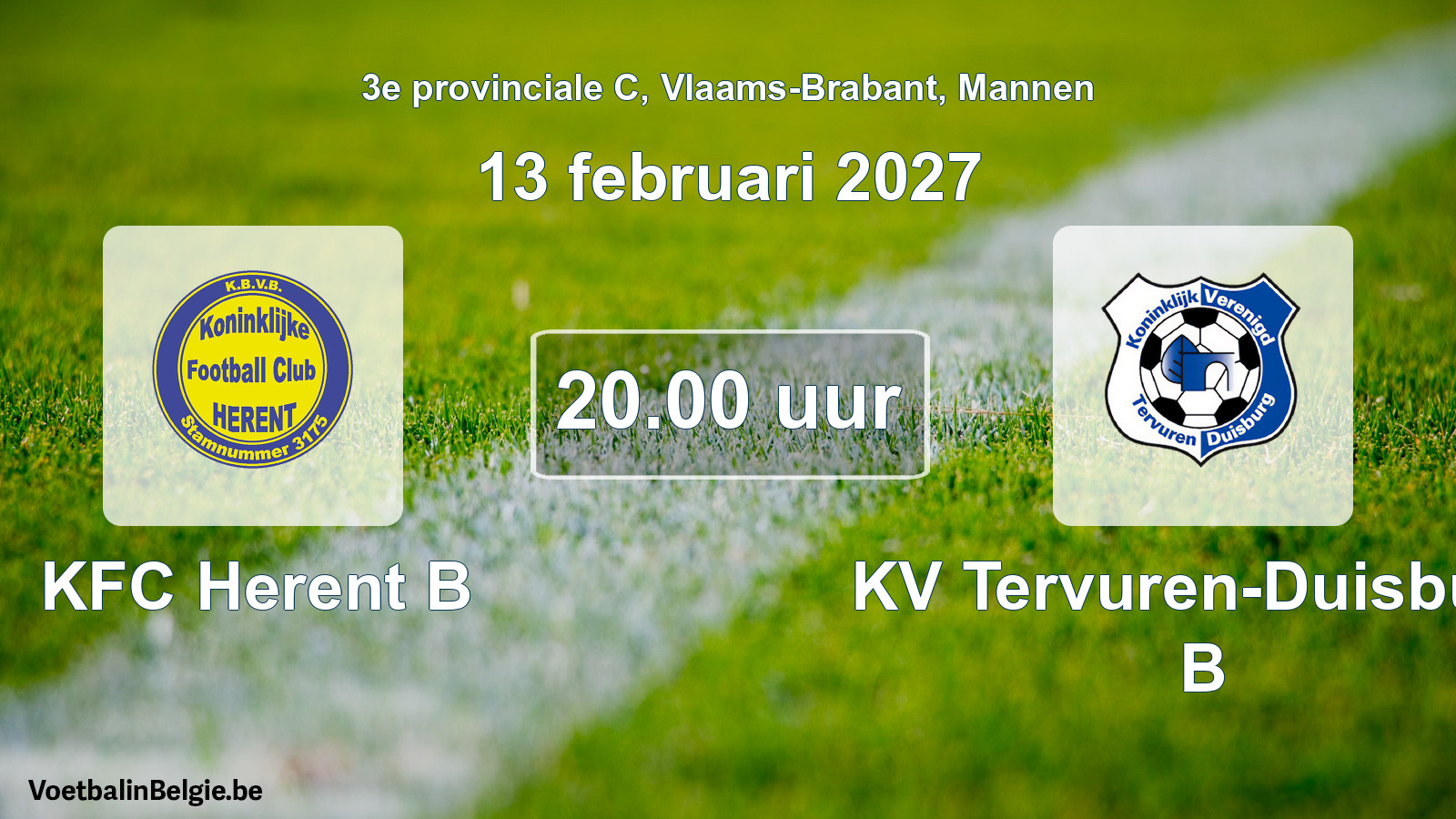 Geplande wedstrijd mannenvoetbal: KFC Herent B - KV Tervuren-Duisburg B (13 februari 2027)