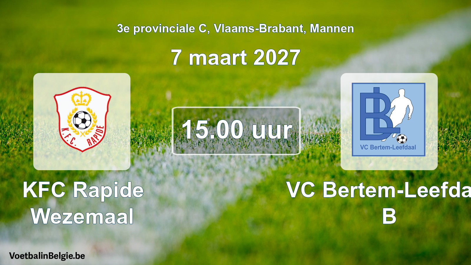 Geplande wedstrijd mannenvoetbal: KFC Rapide Wezemaal - VC Bertem-Leefdaal B (7 maart 2027)