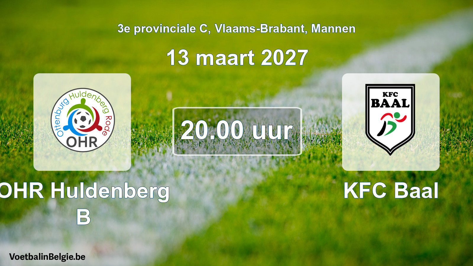 Geplantes Spiel männer-Fußball: OHR Huldenberg B - KFC Baal (13 März 2027)