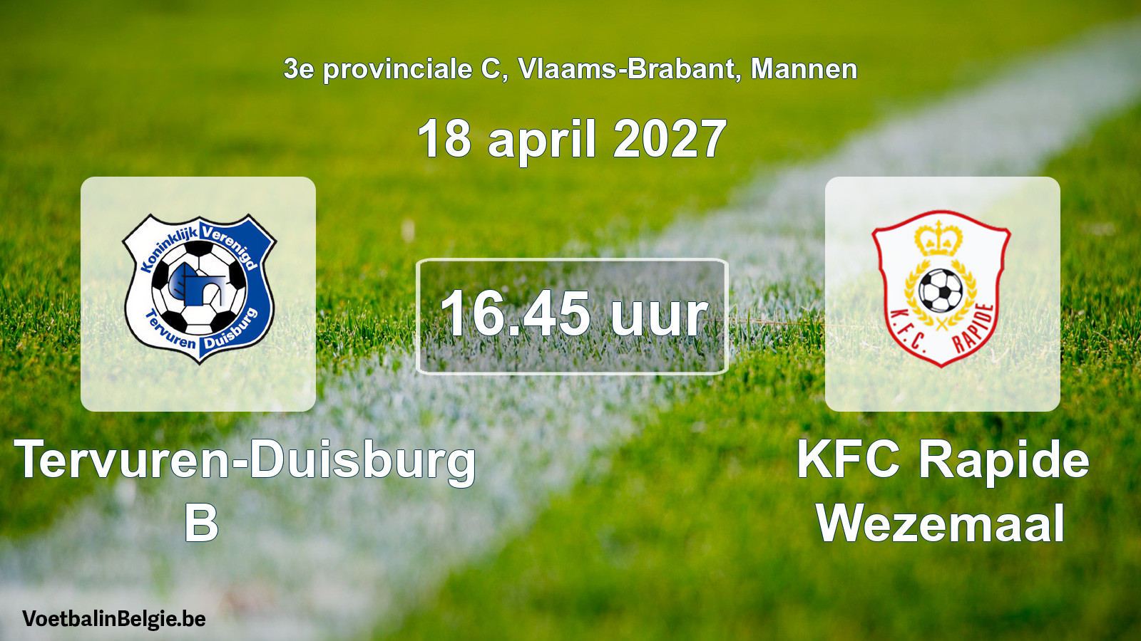 Geplande wedstrijd mannenvoetbal: KV Tervuren-Duisburg B - KFC Rapide Wezemaal (18 april 2027)