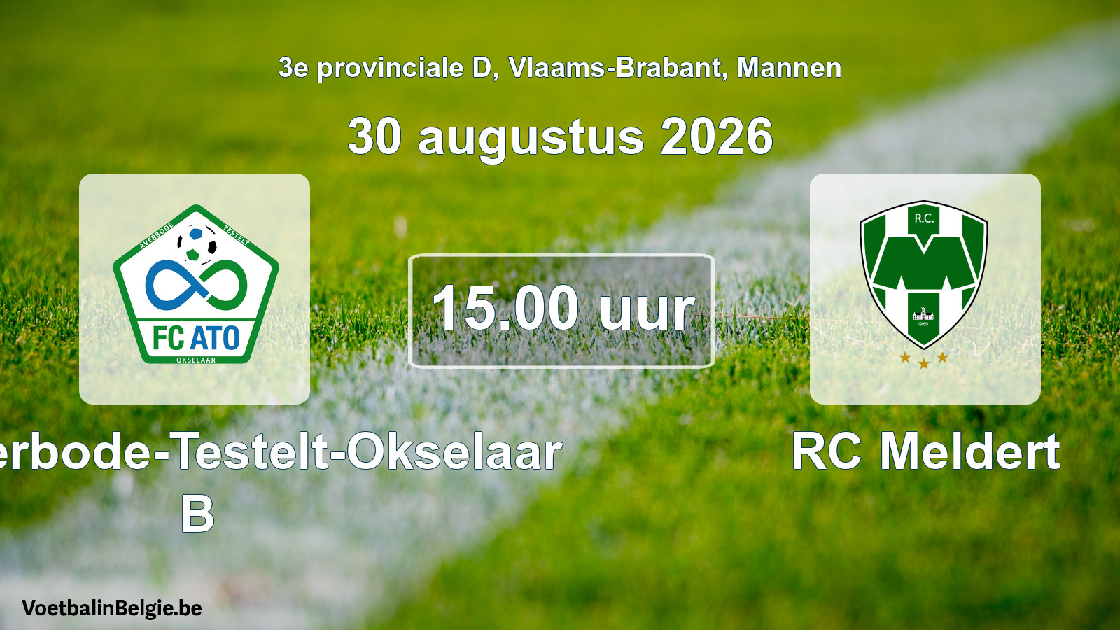 Geplande wedstrijd mannenvoetbal: FC Averbode-Testelt-Okselaar B - RC Meldert (30 augustus 2026)